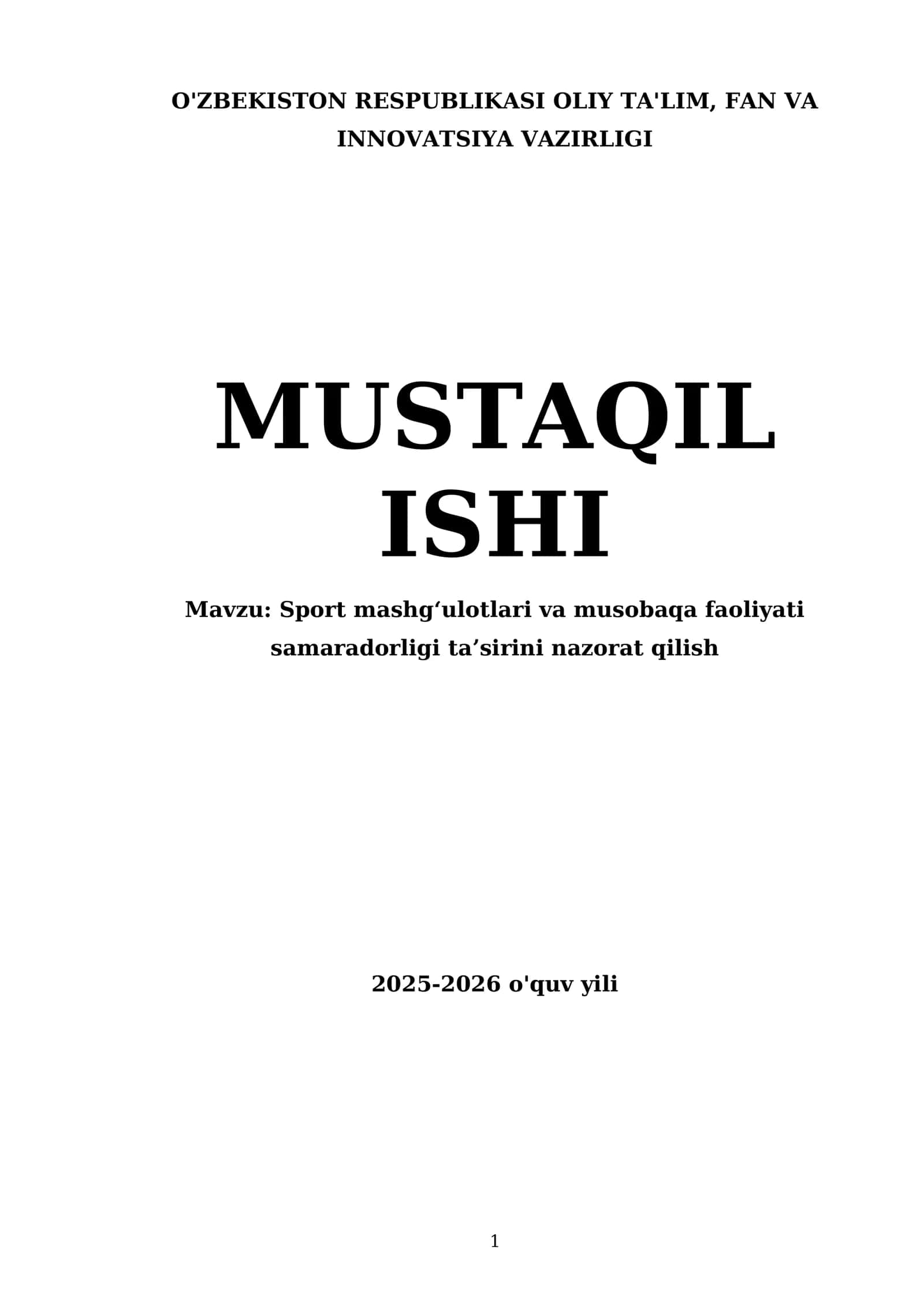 Sport mashgʻulotlari va musobaqa faoliyati samaradorligi taʼsirini nazorat qilish 1