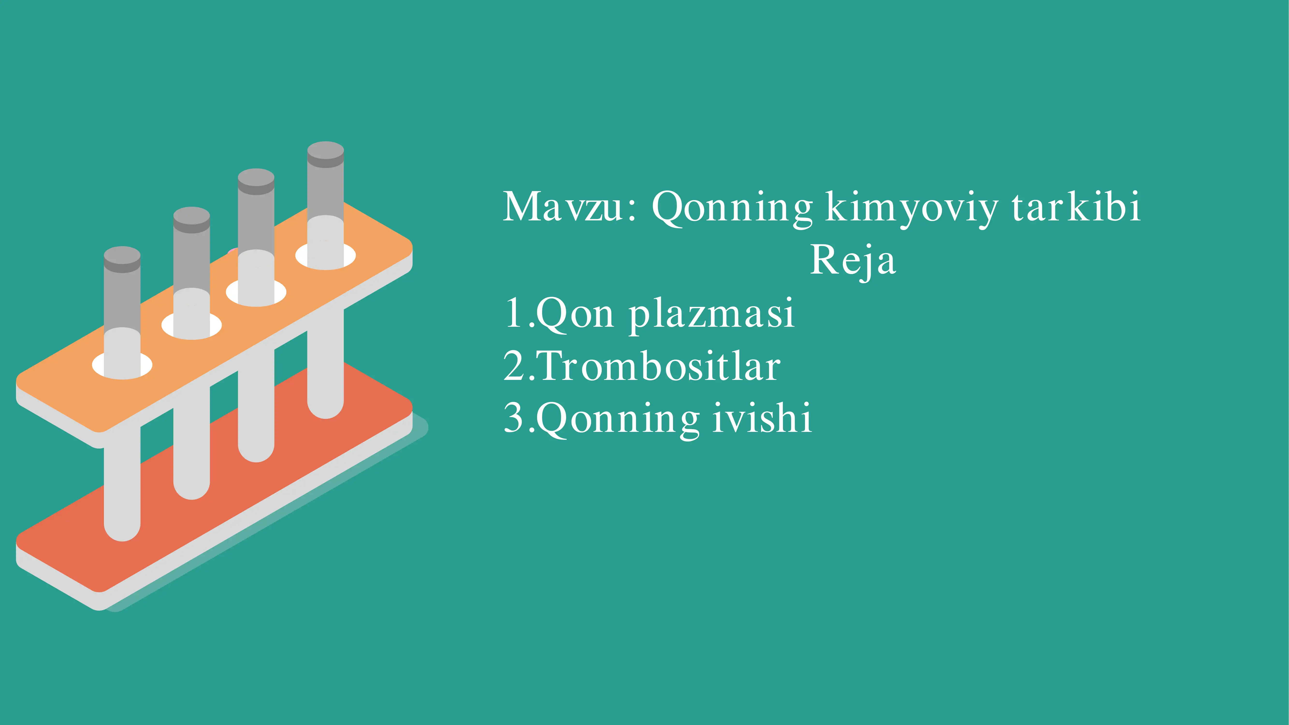 Qonning kimyoviy tarkibi 1