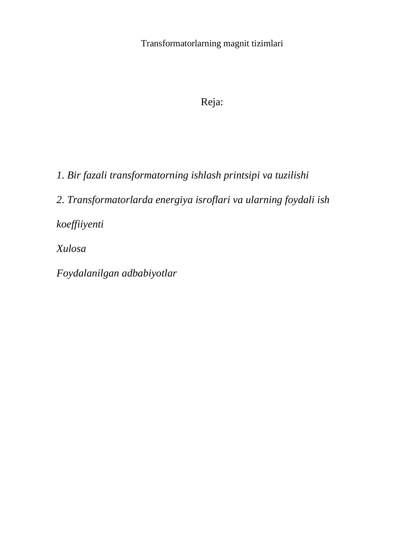 Transformatorlarning magnit tizimlari 1