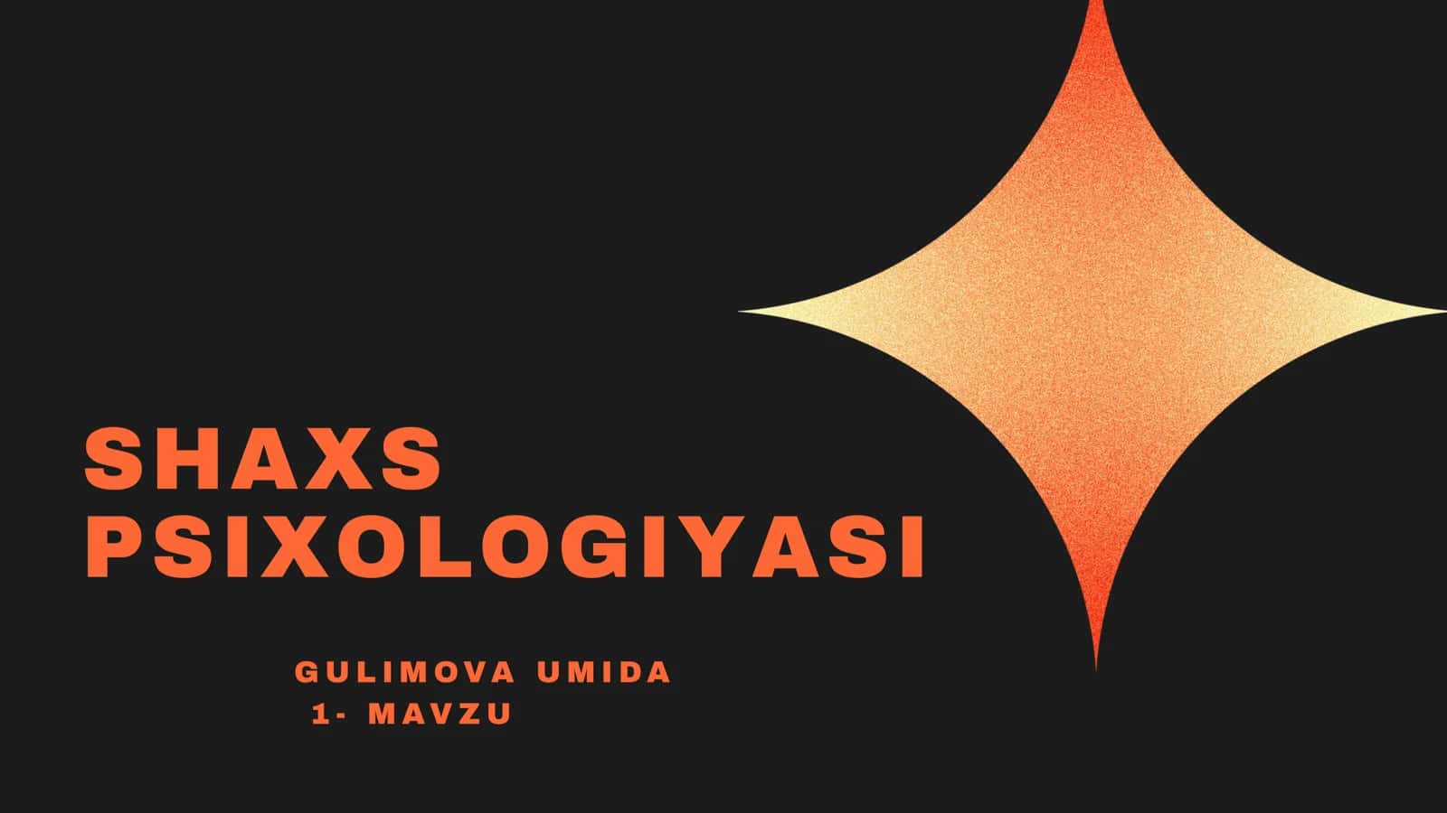 Shaxs psixologiyasi 1