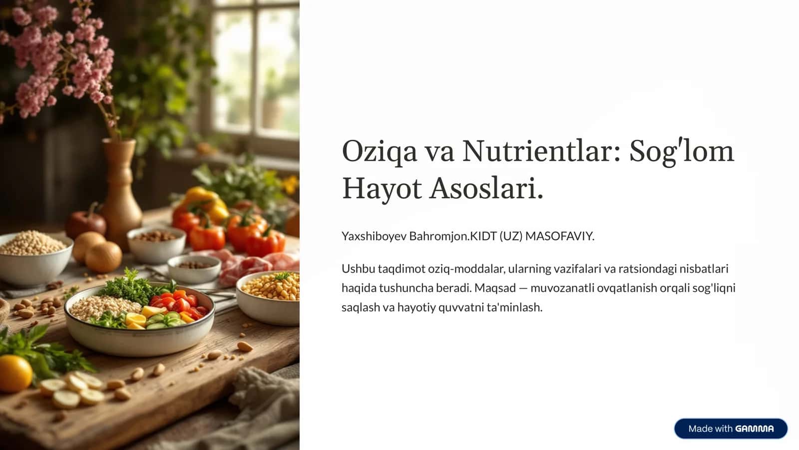 Oziqa va Nutrientlar: Sog'lom Hayot Asoslari 1