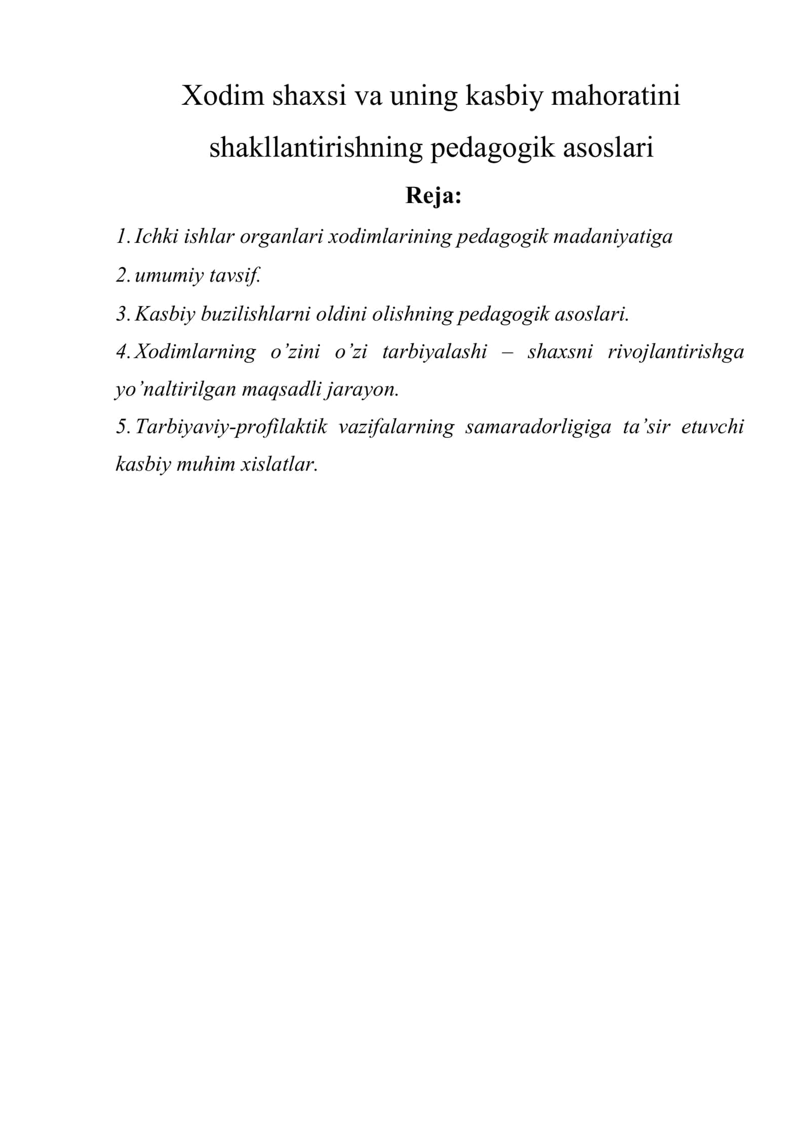 Xodim shaxsi va uning kasbiy mahoratini shakllantirishning pedagogik asoslari 1