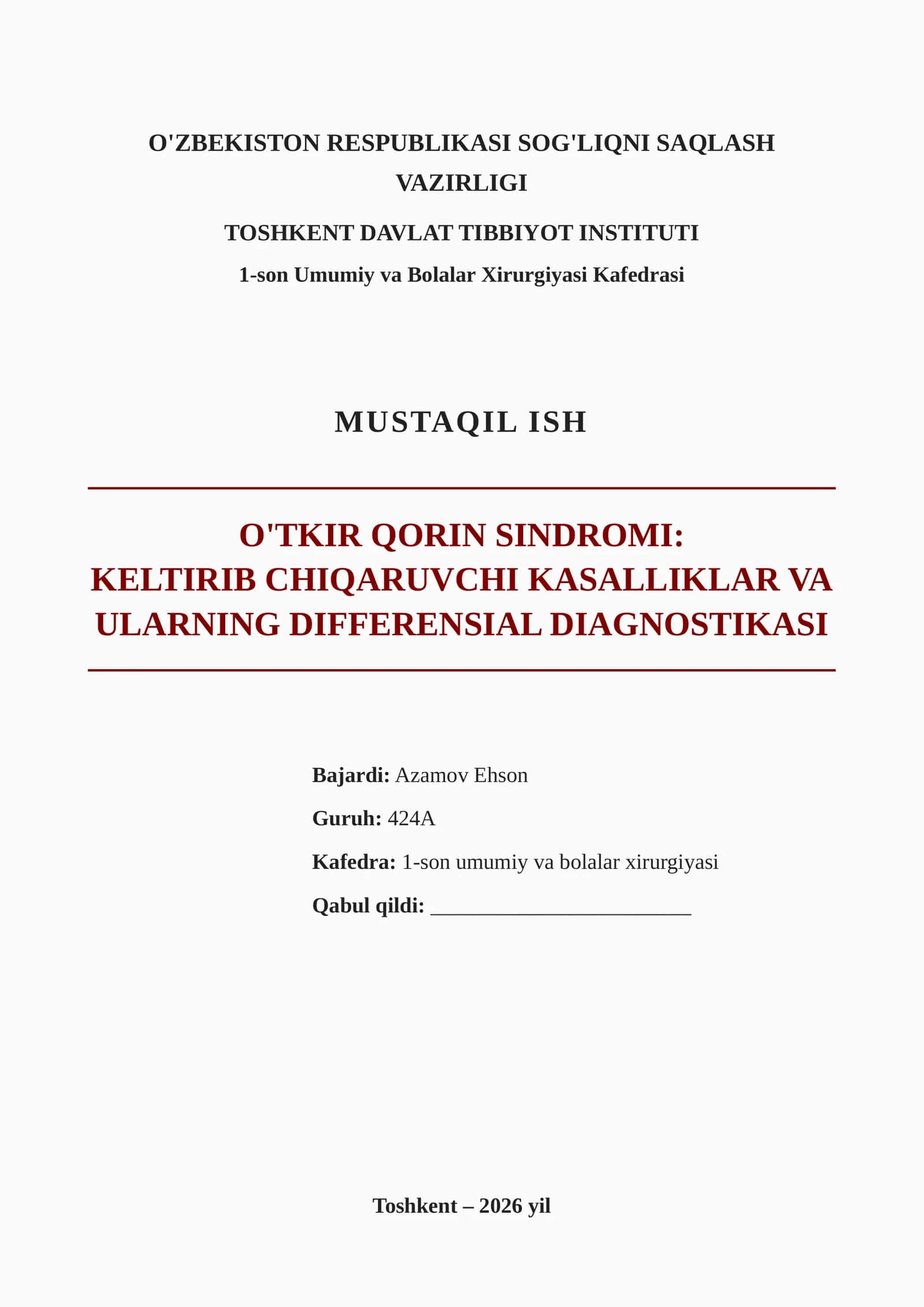 O'TKIR QORIN SINDROMI: KELTIRIB CHIQARUVCHI KASALLIKLAR VA ULARNING DIFFERENSIAL DIAGNOSTIKASI 1