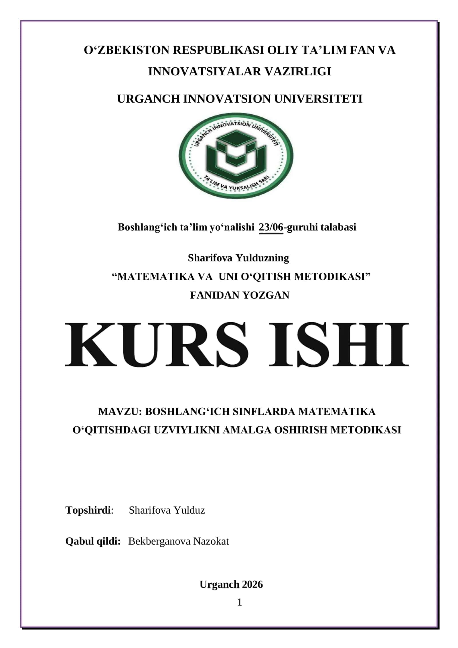 BOSHLANG‘ICH SINFLARDA MATEMATIKA O‘QITISHDAGI UZVIYLIKNI AMALGA OSHIRISH METODIKASI 1