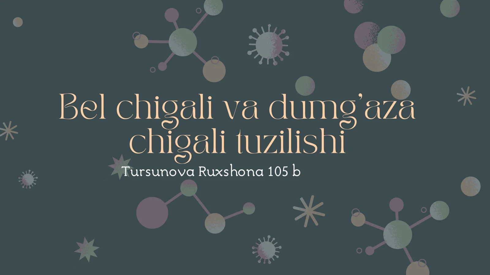 Bel chigali va dumg’aza 1