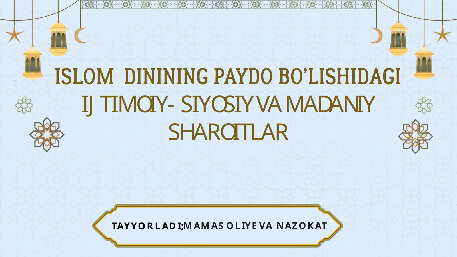 Islom oqimlari va yoʻnalishlari 1
