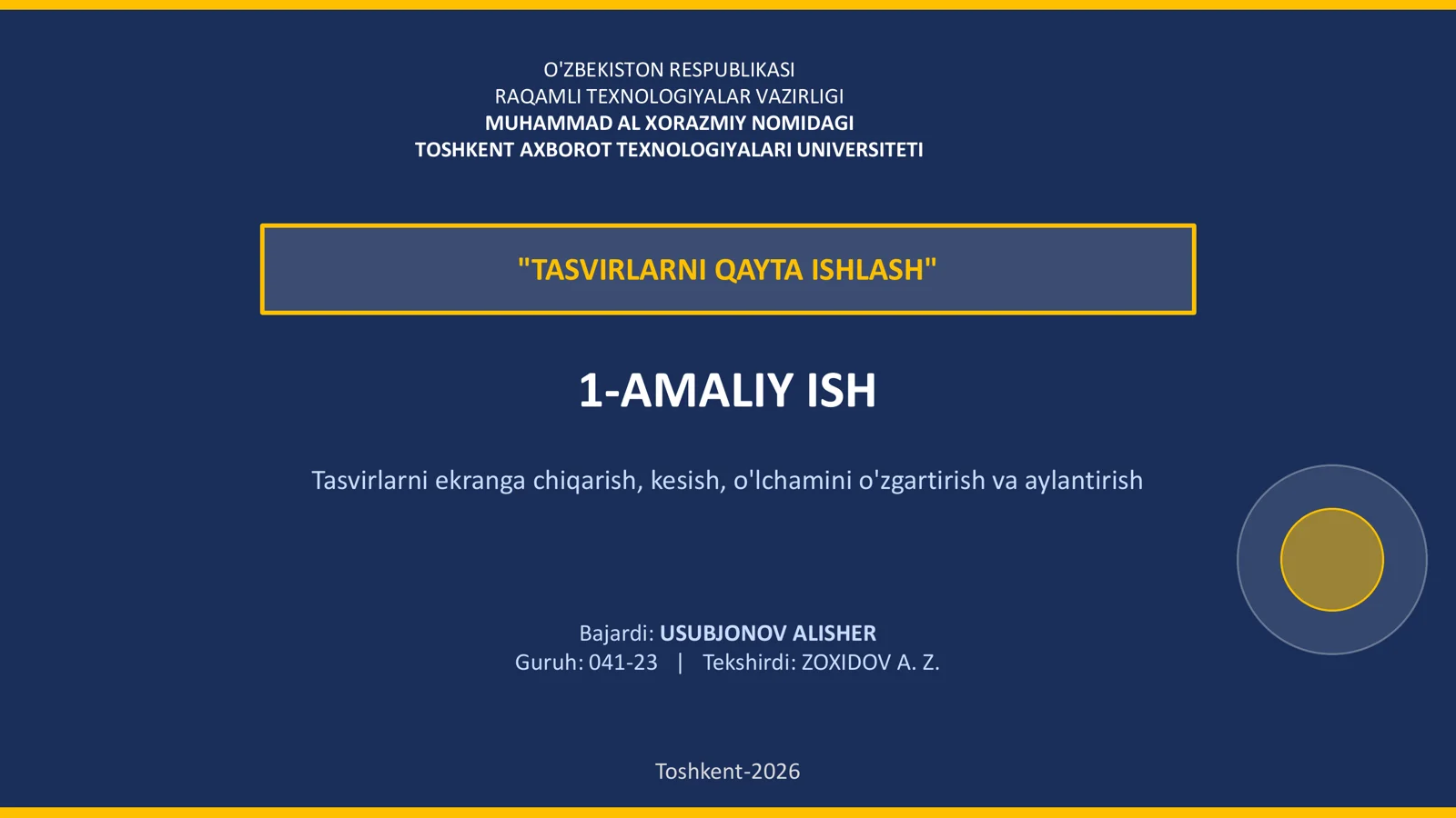 TASVIRLARNI QAYTA ISHLASH 1