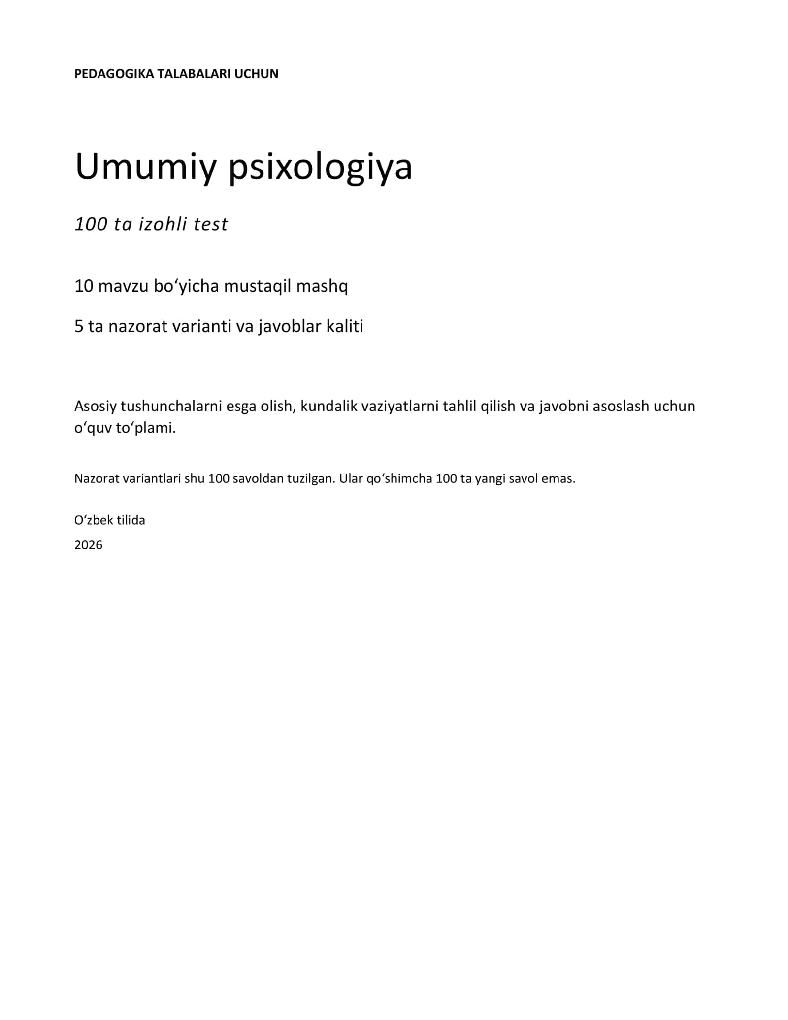 Umumiy psixologiya: 100 ta izohli test va 5 ta nazorat varianti 1