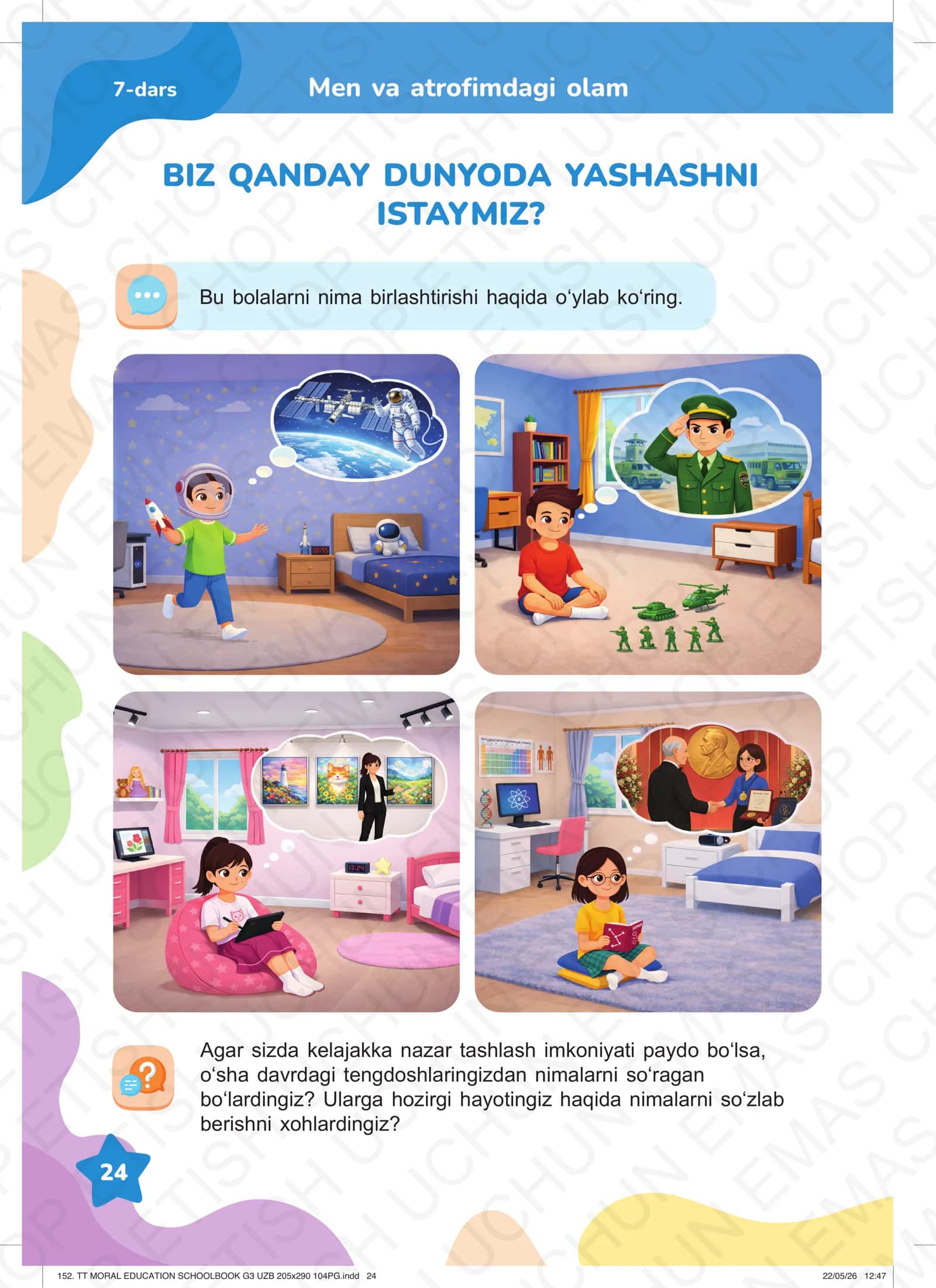 Biz yashashni xohlaydigan dunyo 1