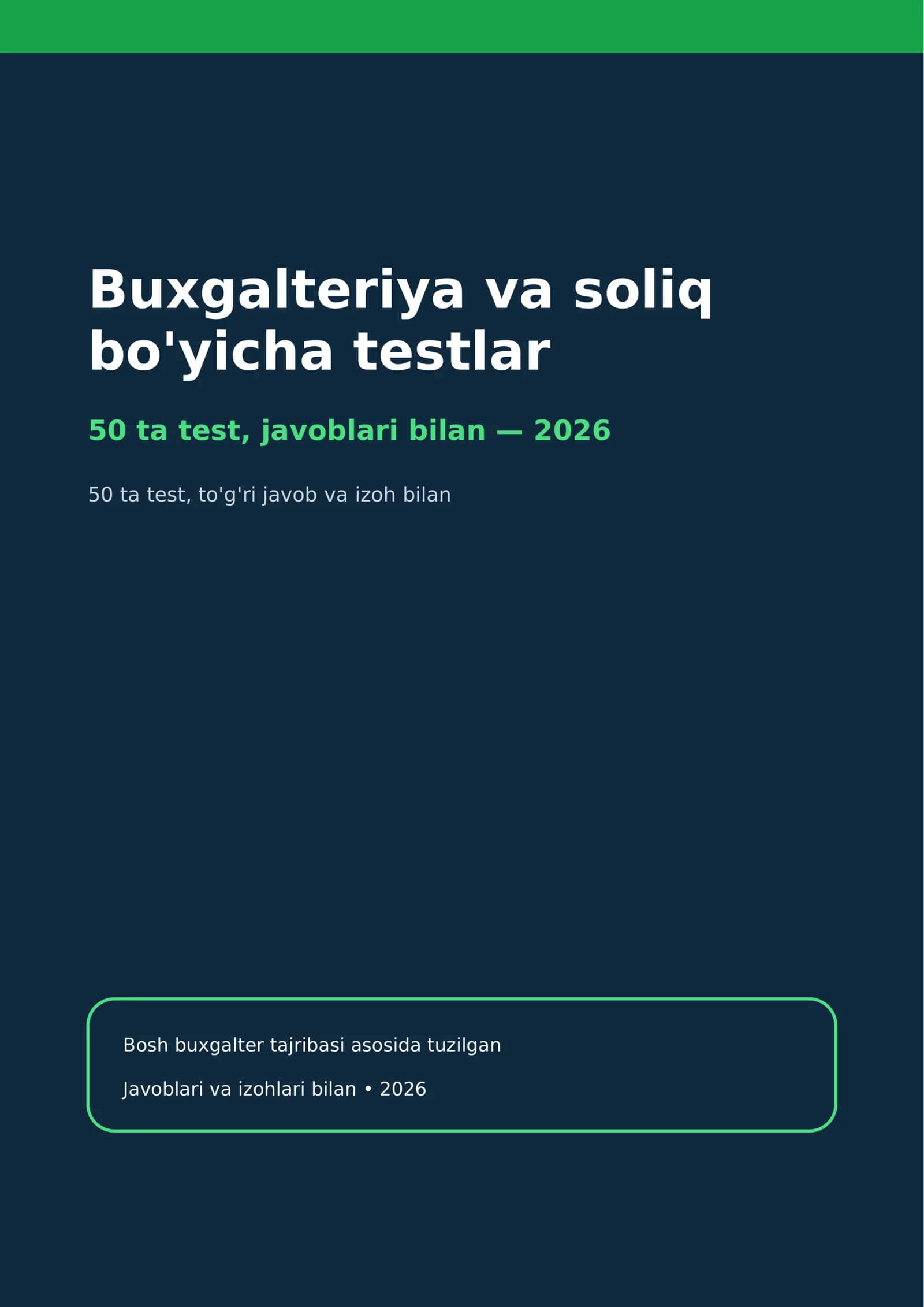 Buxgalteriya va soliq bo'yicha 50 ta test javoblari bilan 2026 (QQS, provodkalar, BHMS) 1