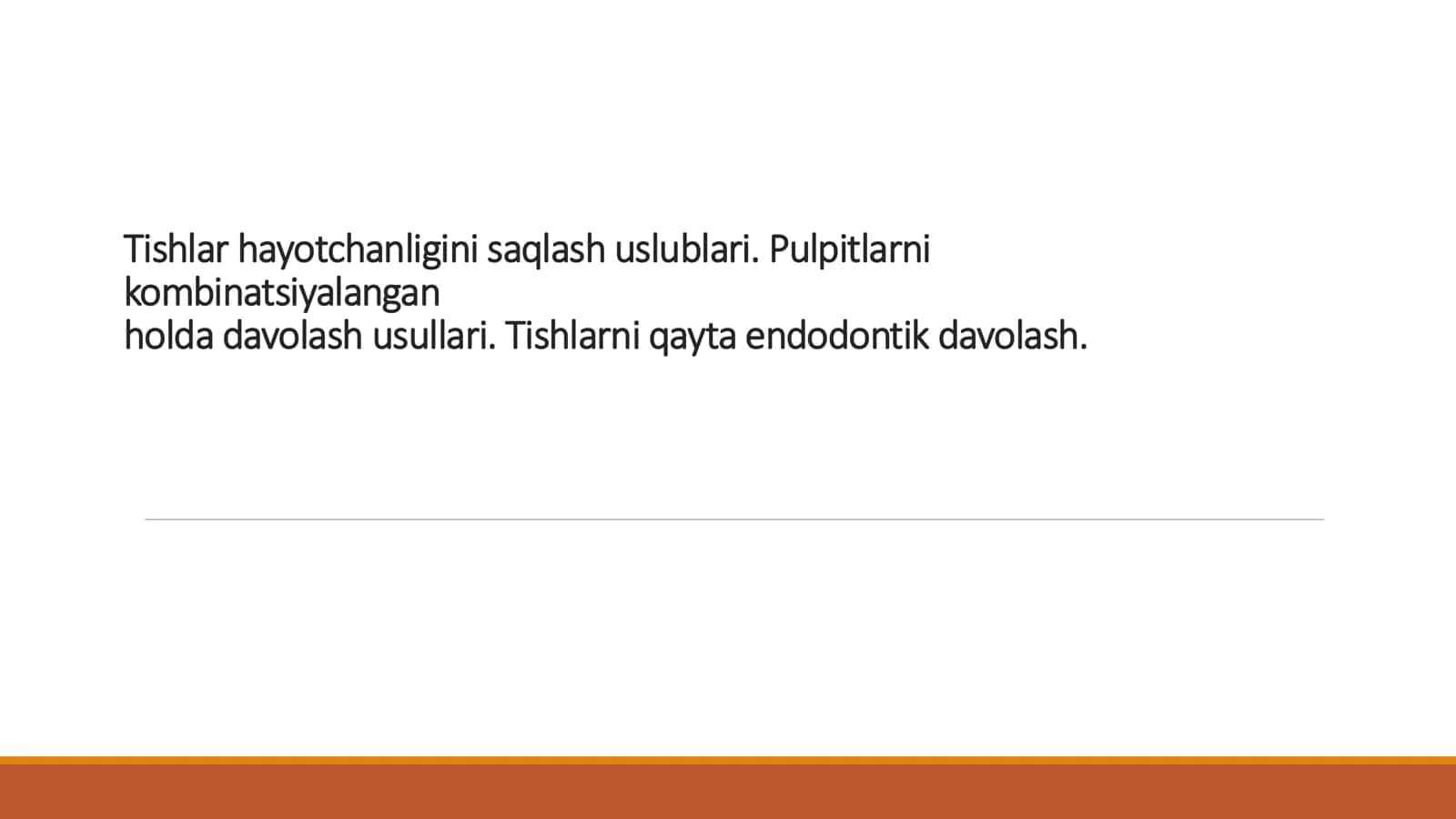 Tishlar hayotchanligini saqlash uslublari 1