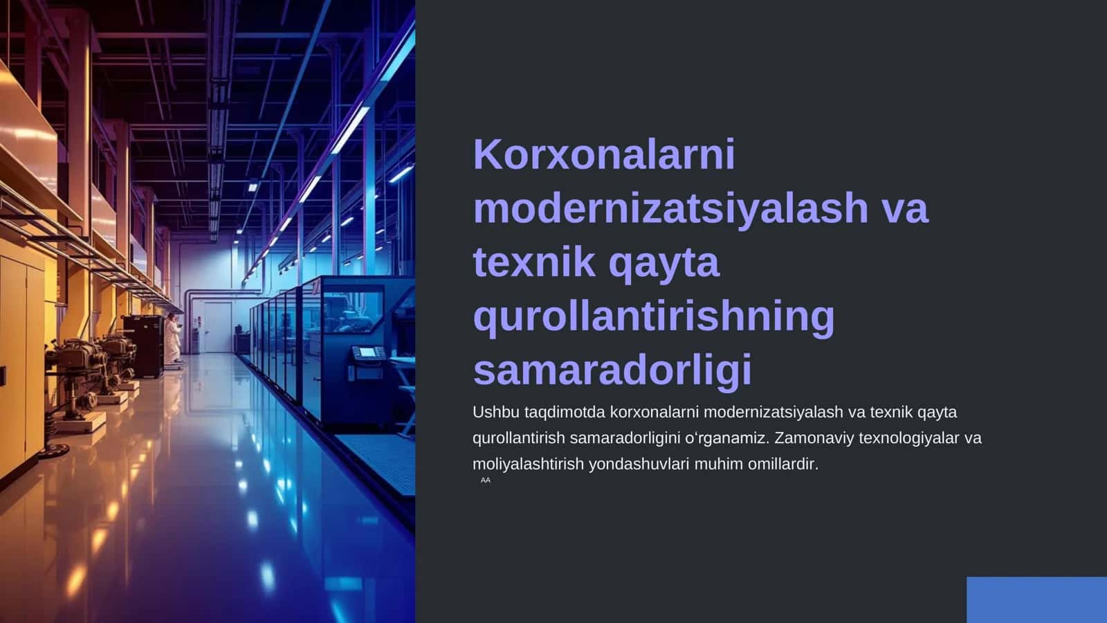 Korxonalarni modernizatsiyalash va texnik qayta qurollantirishning samaradorligi 1