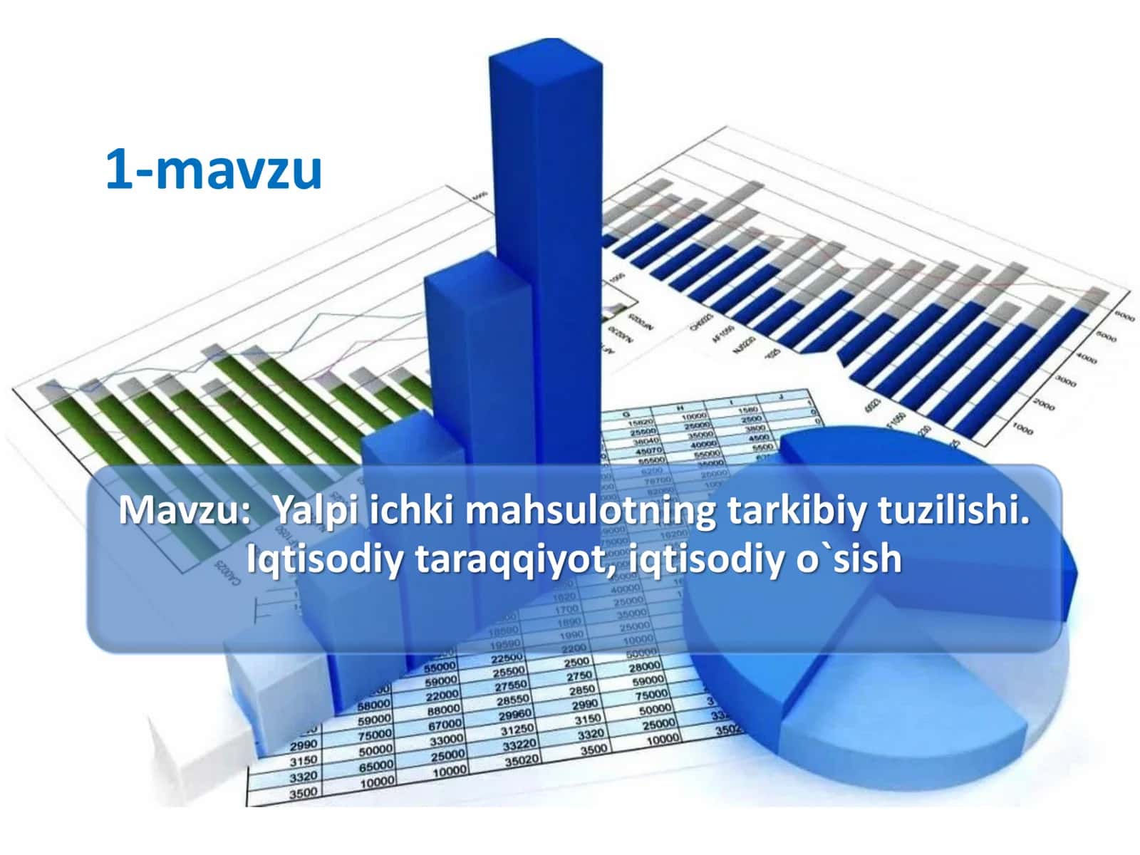 Yalpi ichki mahsulotning tarkibiy tuzilishi 1