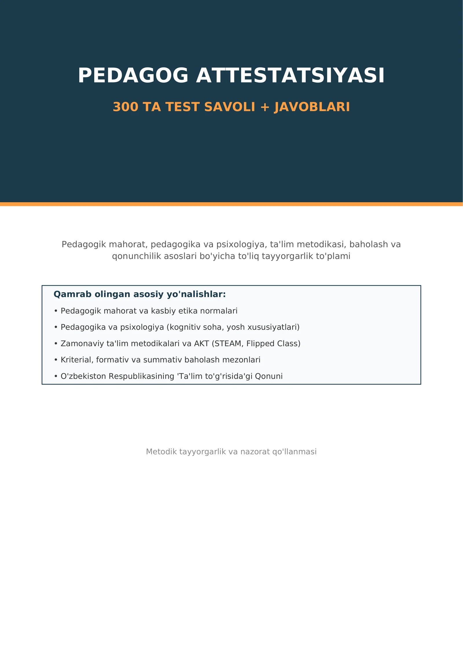 Pedagog attestatsiyasi — 300 ta test savoli + javoblari 1