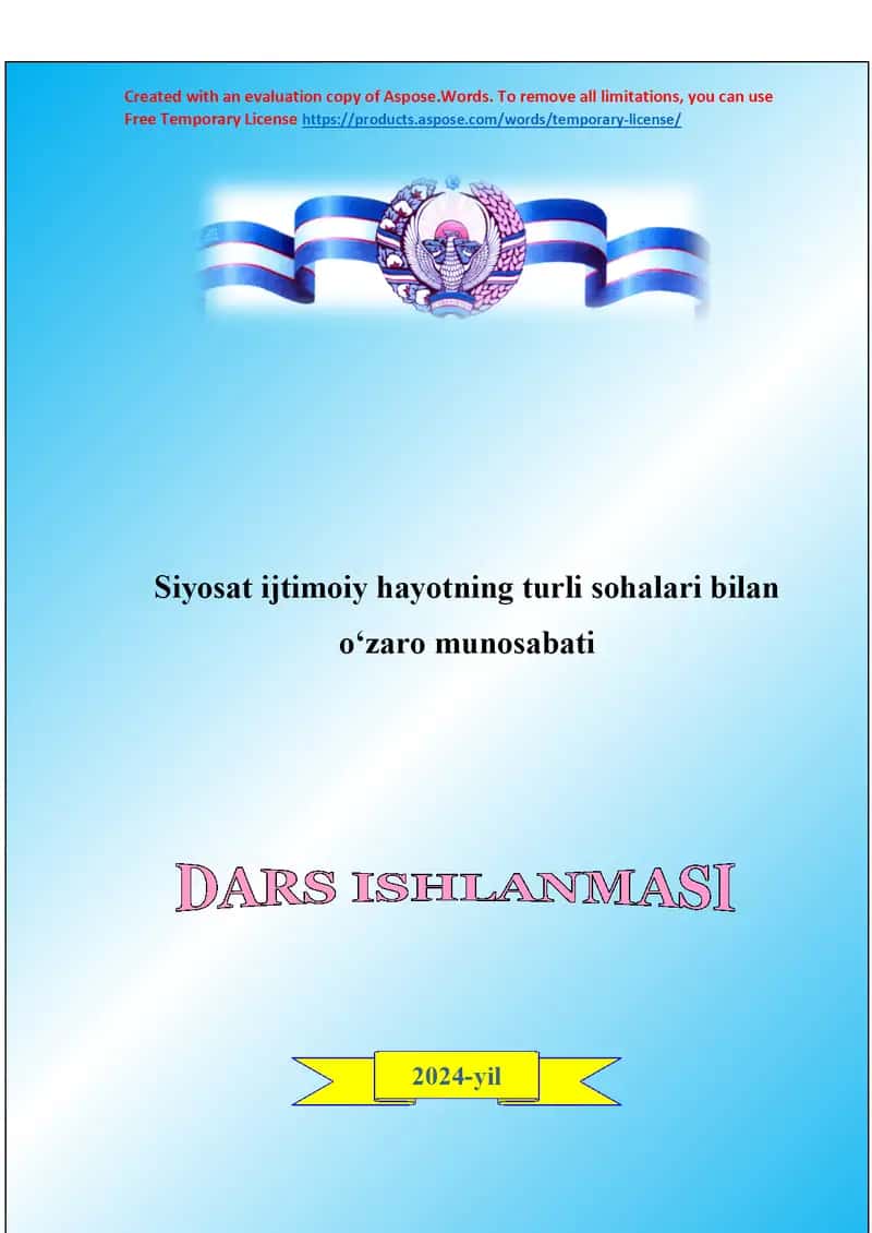 Dars ishlanma: Siyosat ijtimoiy hayotning turli sohalari bilan o‘zaro munosabati 1