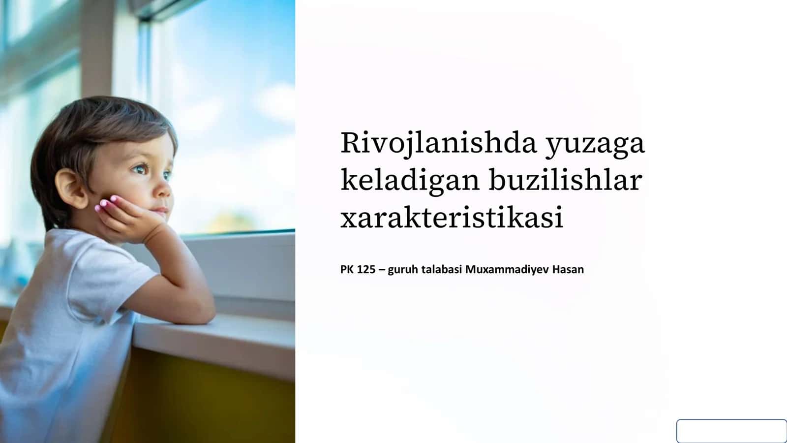 Rivojlanishda vujudga keladigan buzilishlar 1