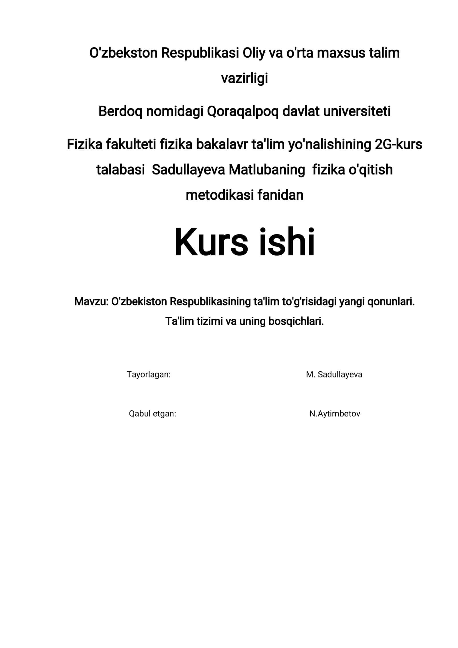 O'zbekiston Respublikasining ta'lim to'g'risidagi yangi qonunlari. Ta'lim tizimi va uning bosqichlari 1