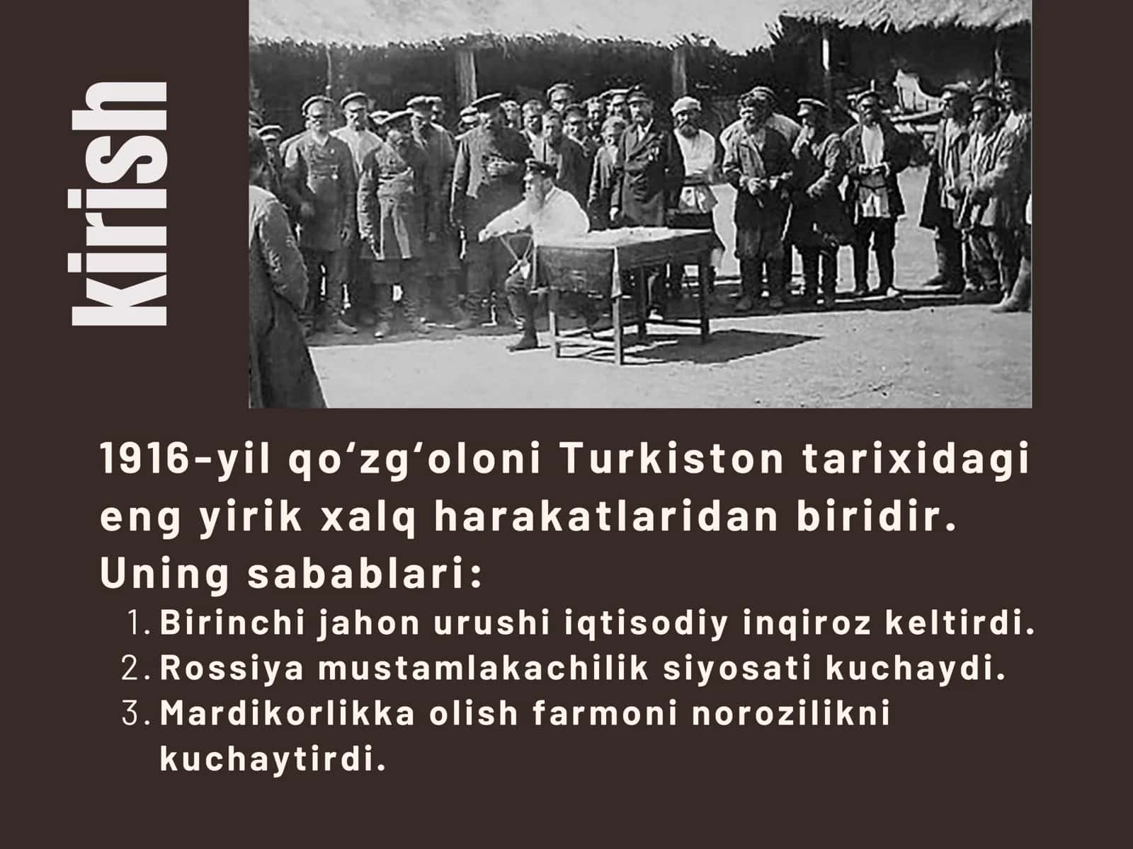 1916-YIL QO‘ZG‘OLONI VA BIRINCHI JAHON URUSHI TA’SIRI 2