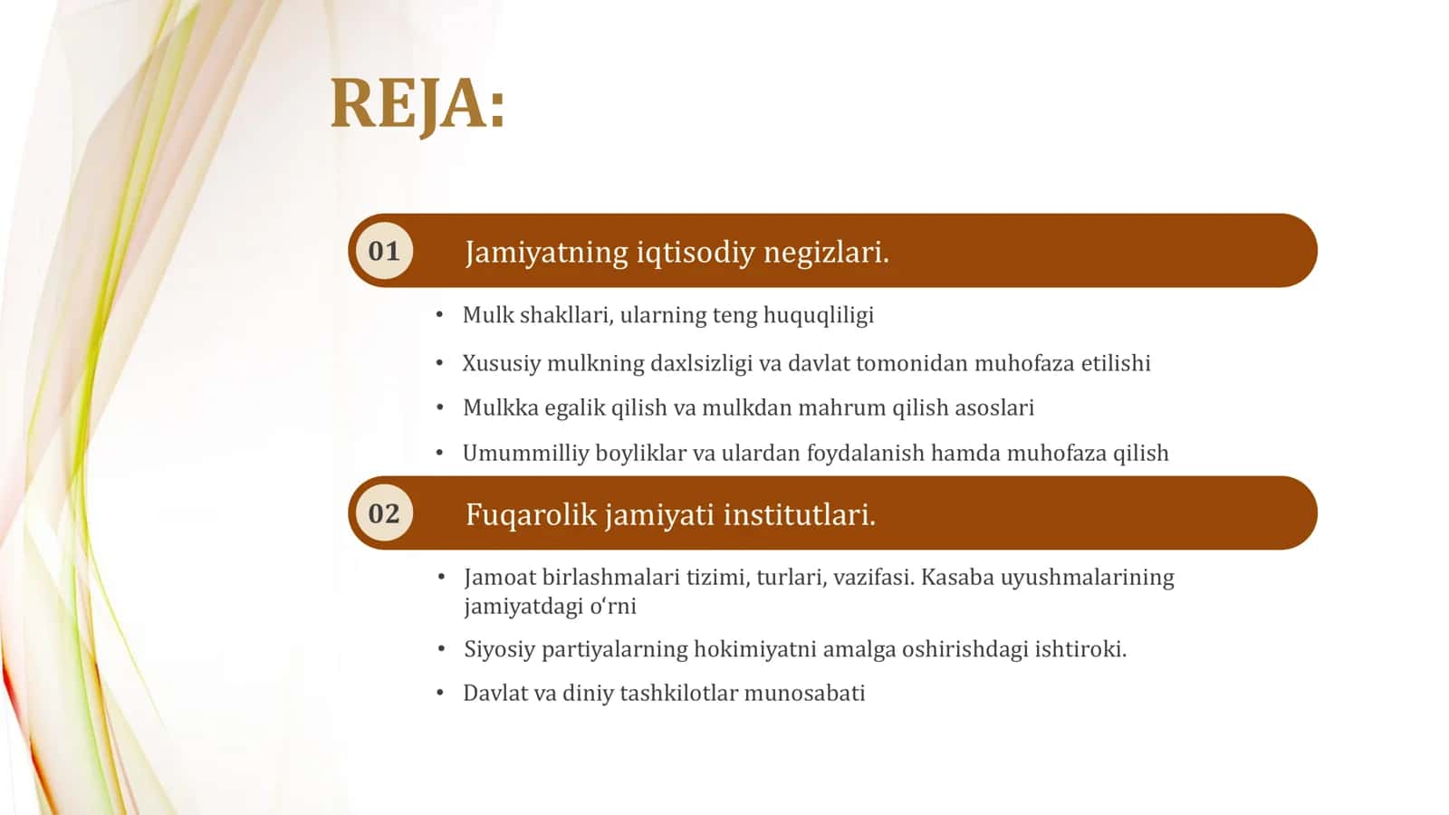 Jamiyatning iqtisodiy negizlari.  Fuqarolik jamiyati institutlari 2