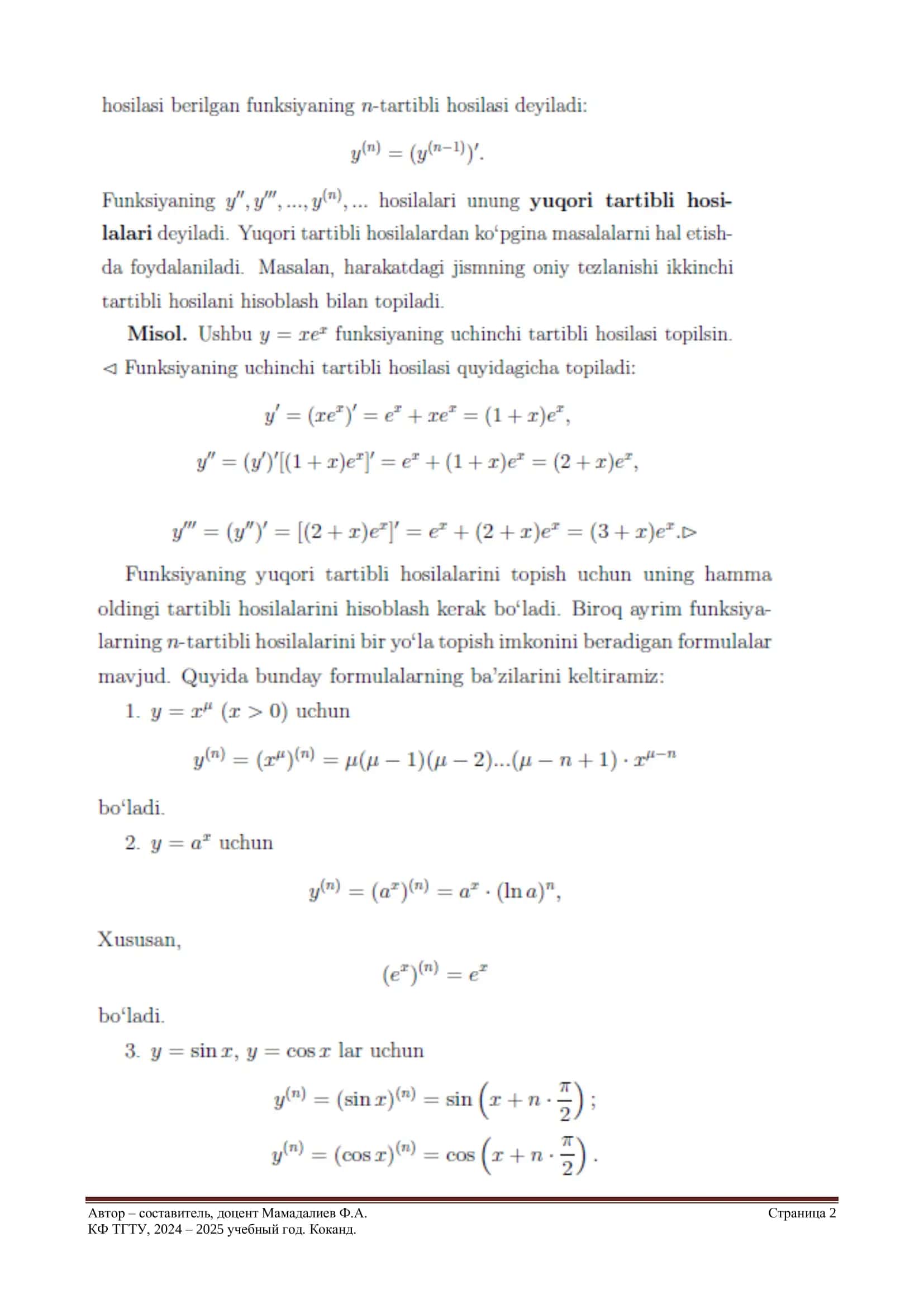 Yuqori tartibli hosilalar. Funksiyaning differensiali. Yuqori tartibli differensiallar. Differensiallardan taqribiy hisoblashlarda foydalanish. 2