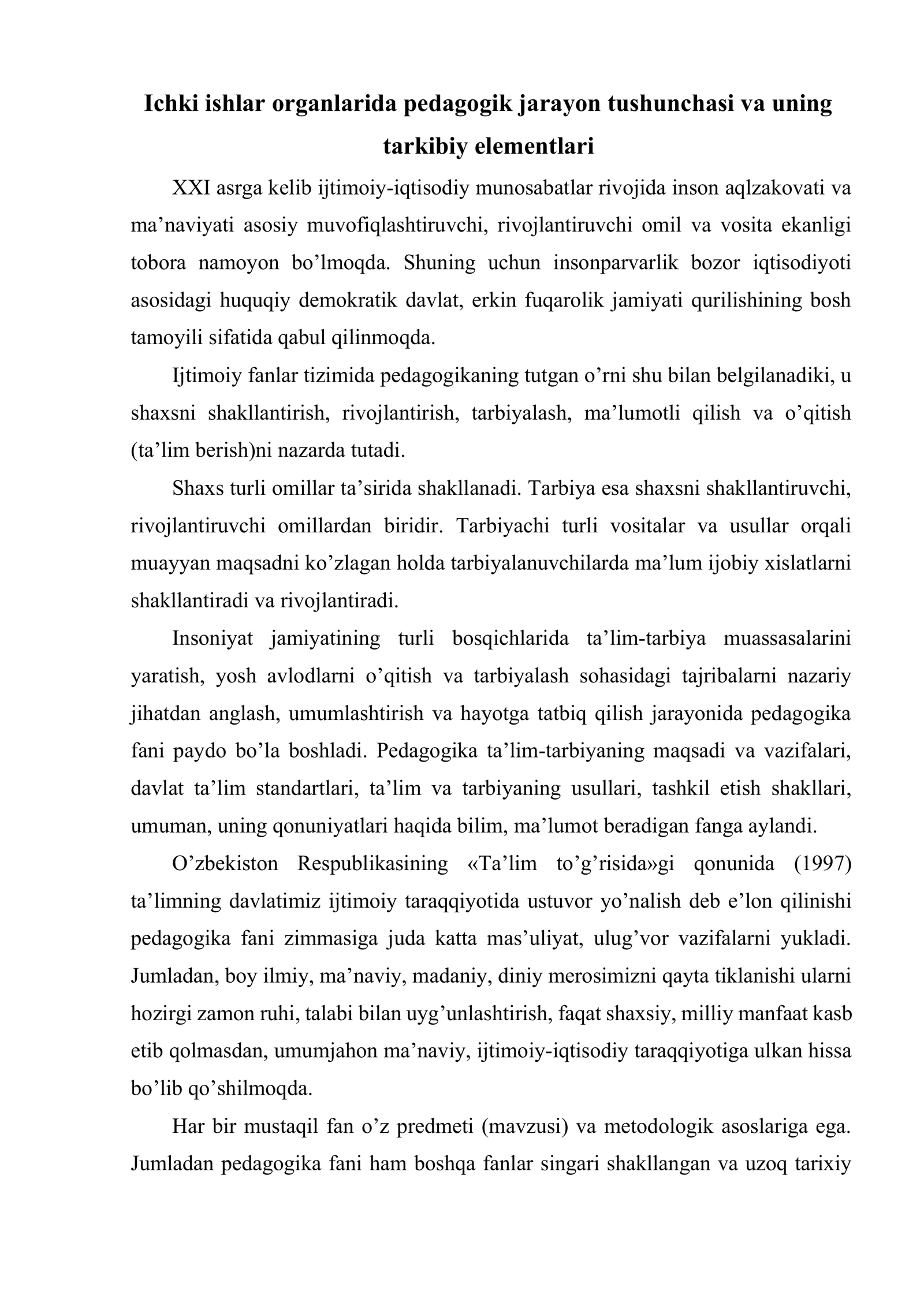 Pedagogika fanining predmeti, uning ichki ishlar organlari faoliyatida tutgan o’rni 2