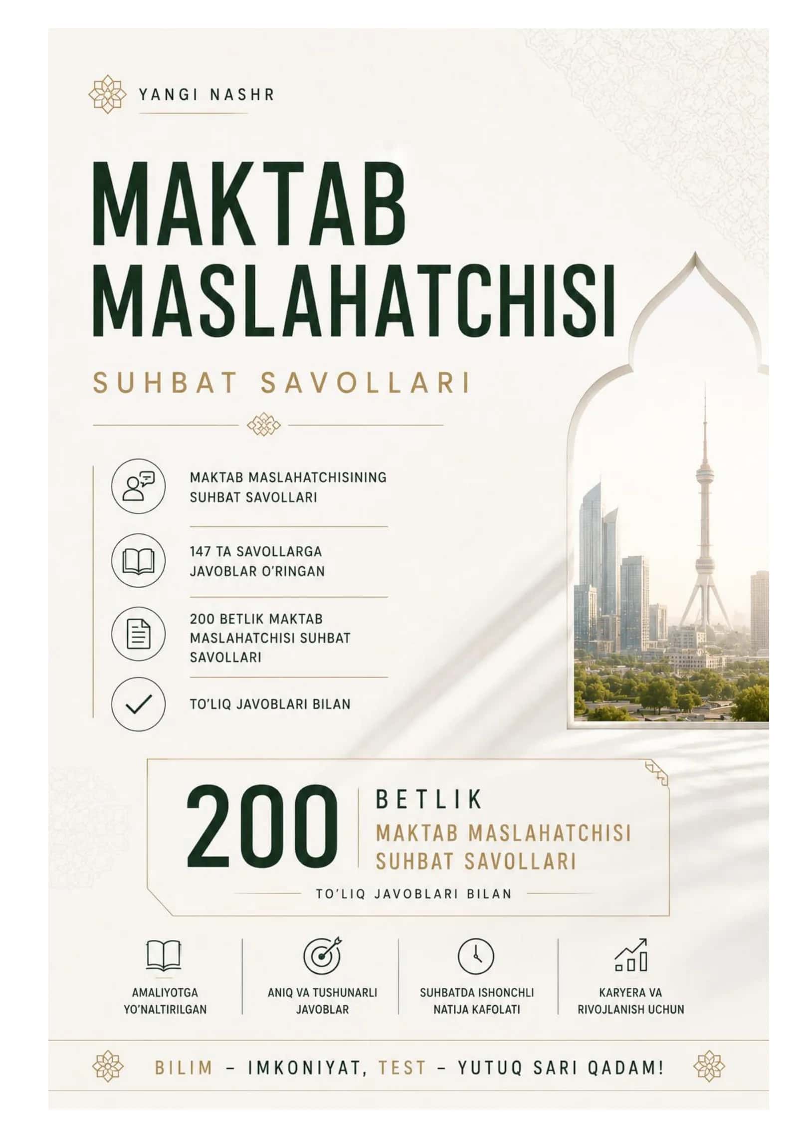 Maktab Maslahatchisi Tayyorlov Testlar va Suhbat Savollari 200 betlik jami 2