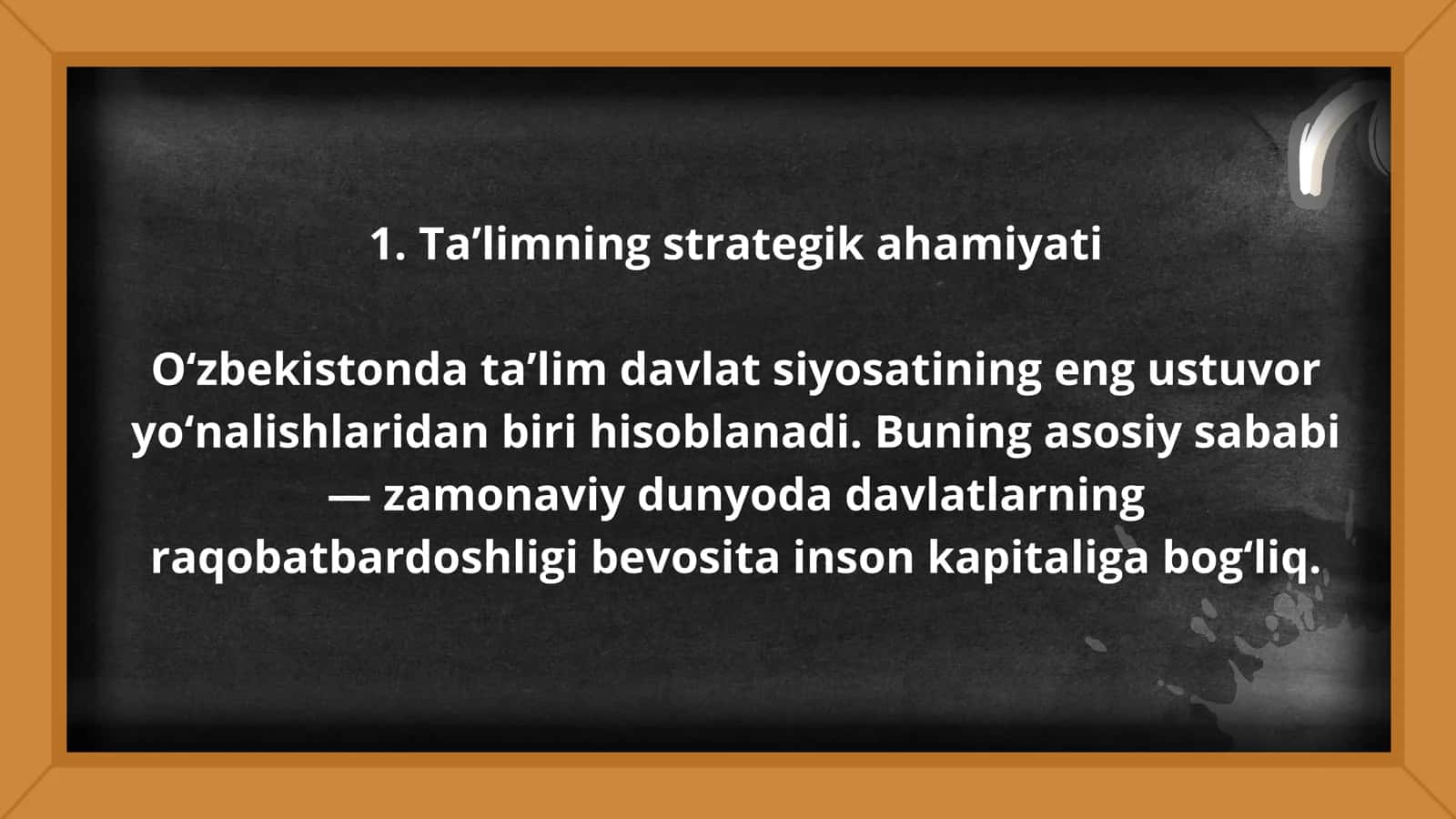Ta’lim – O‘zbekiston Respublikasi rivojlanishining ustuvor yo‘nalishi sifatida. 2
