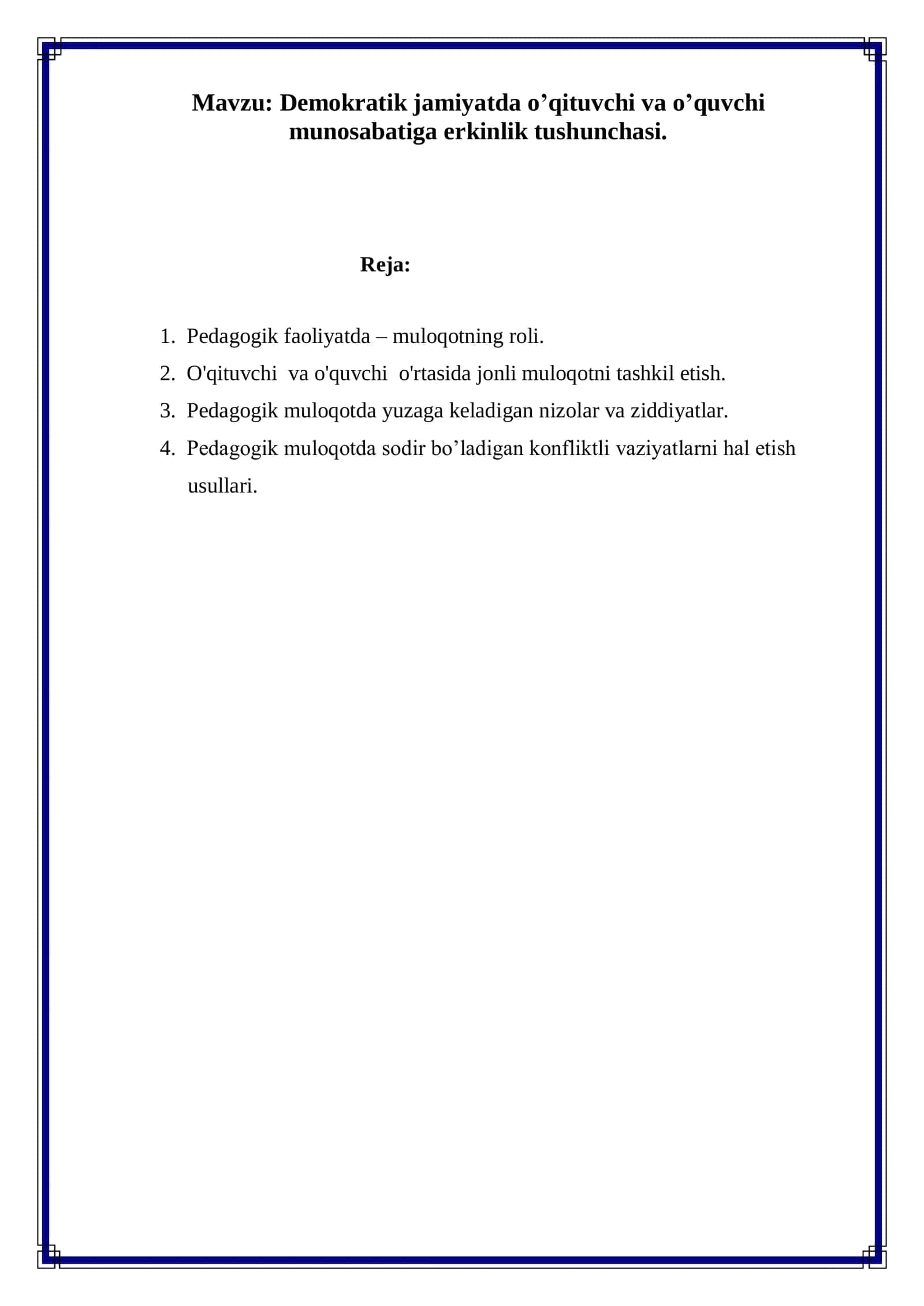 Demokratik jamiyatda o’qituvchi va o’quvchi munosabatiga erkinlik tushunchasi 2