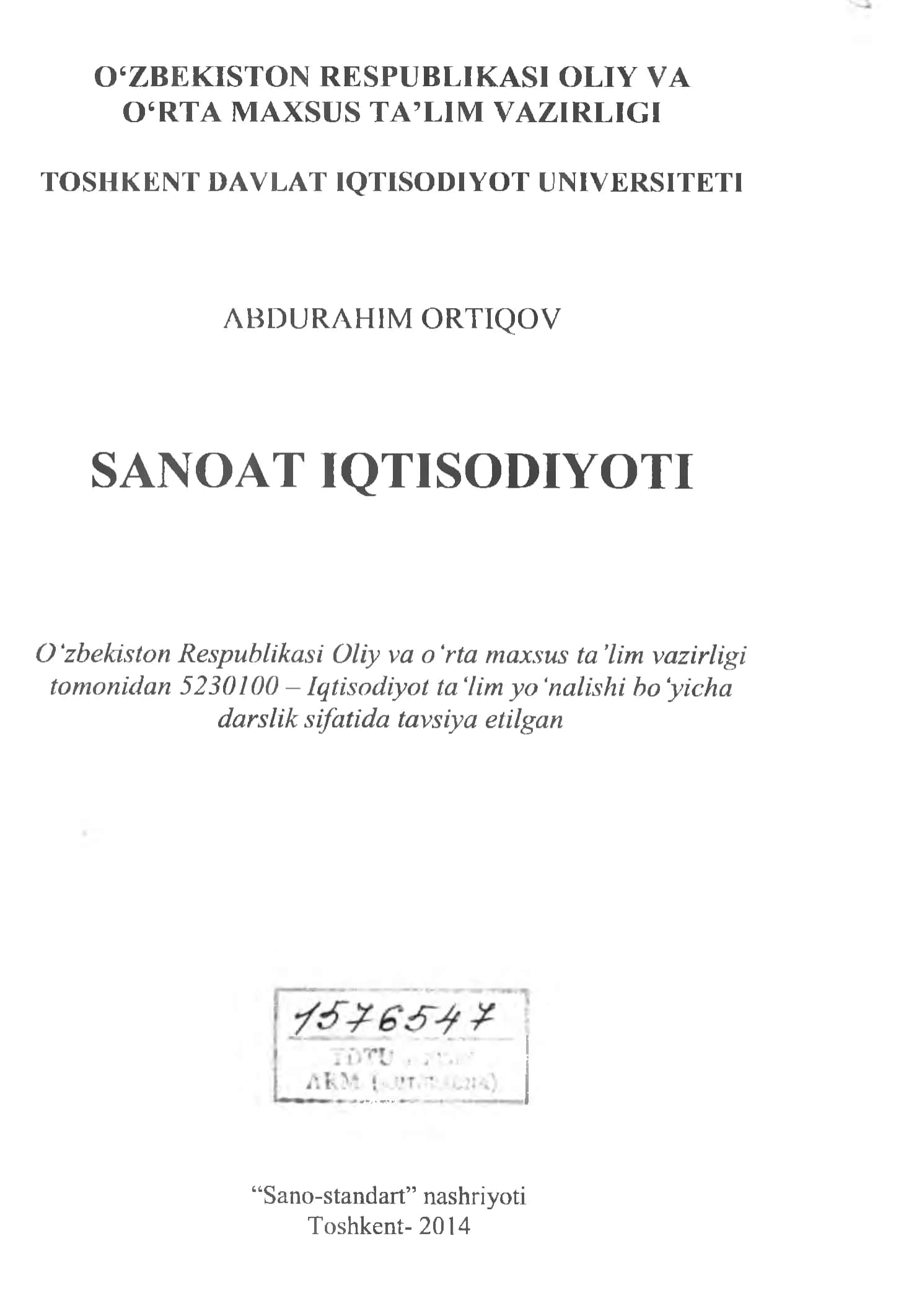 “SnnoHt iqtisodiyoti” fanining predm eti va vazifalari 2