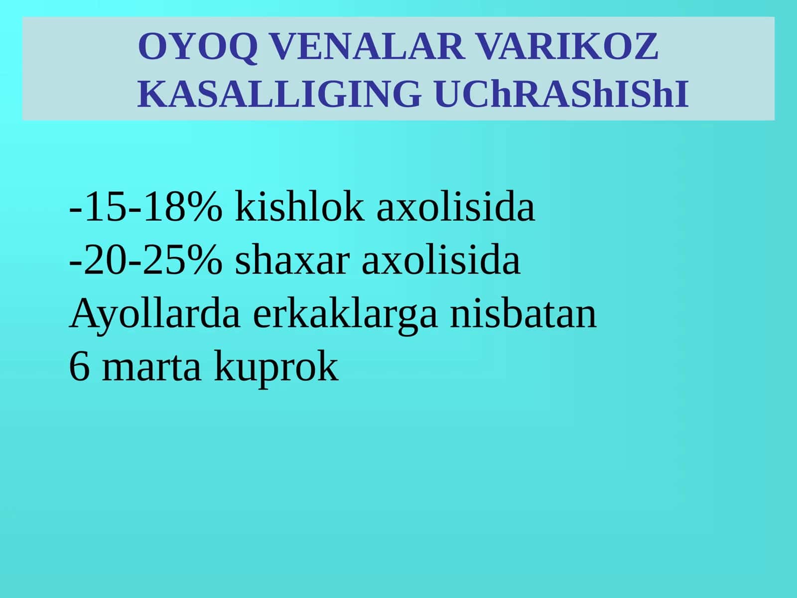 Oyoq venalarining varikoz kasalligi 2