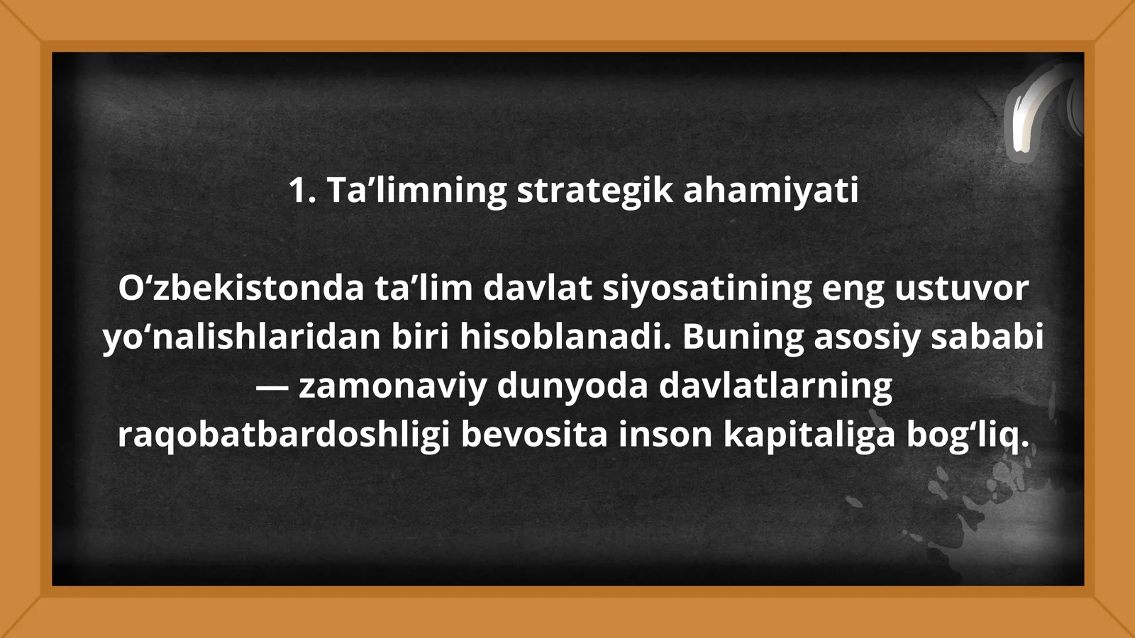 Ta’lim – O‘zbekiston Respublikasi rivojlanishining ustuvor yo‘nalishi sifatida 2