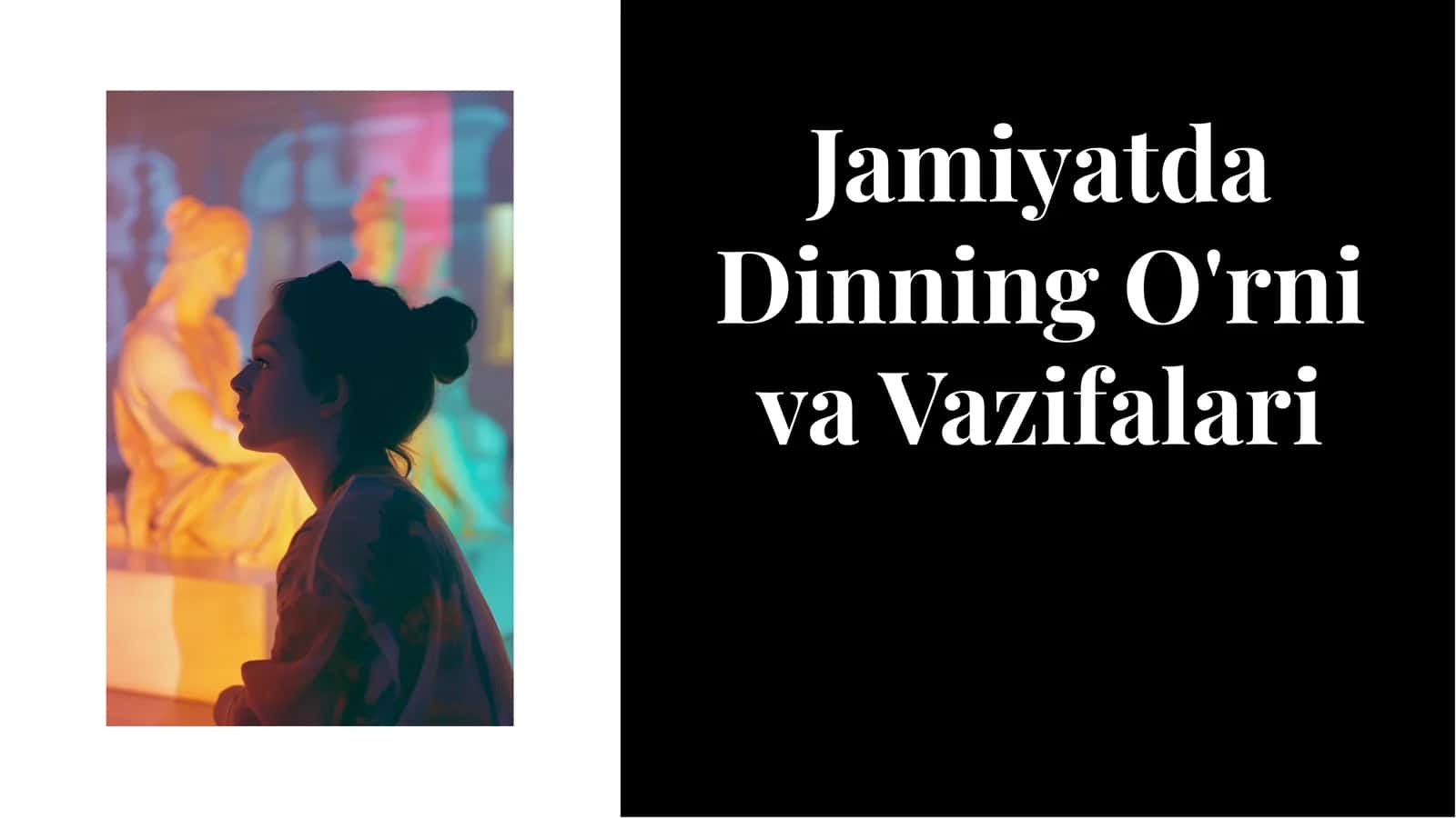 Din va jamiyati 2