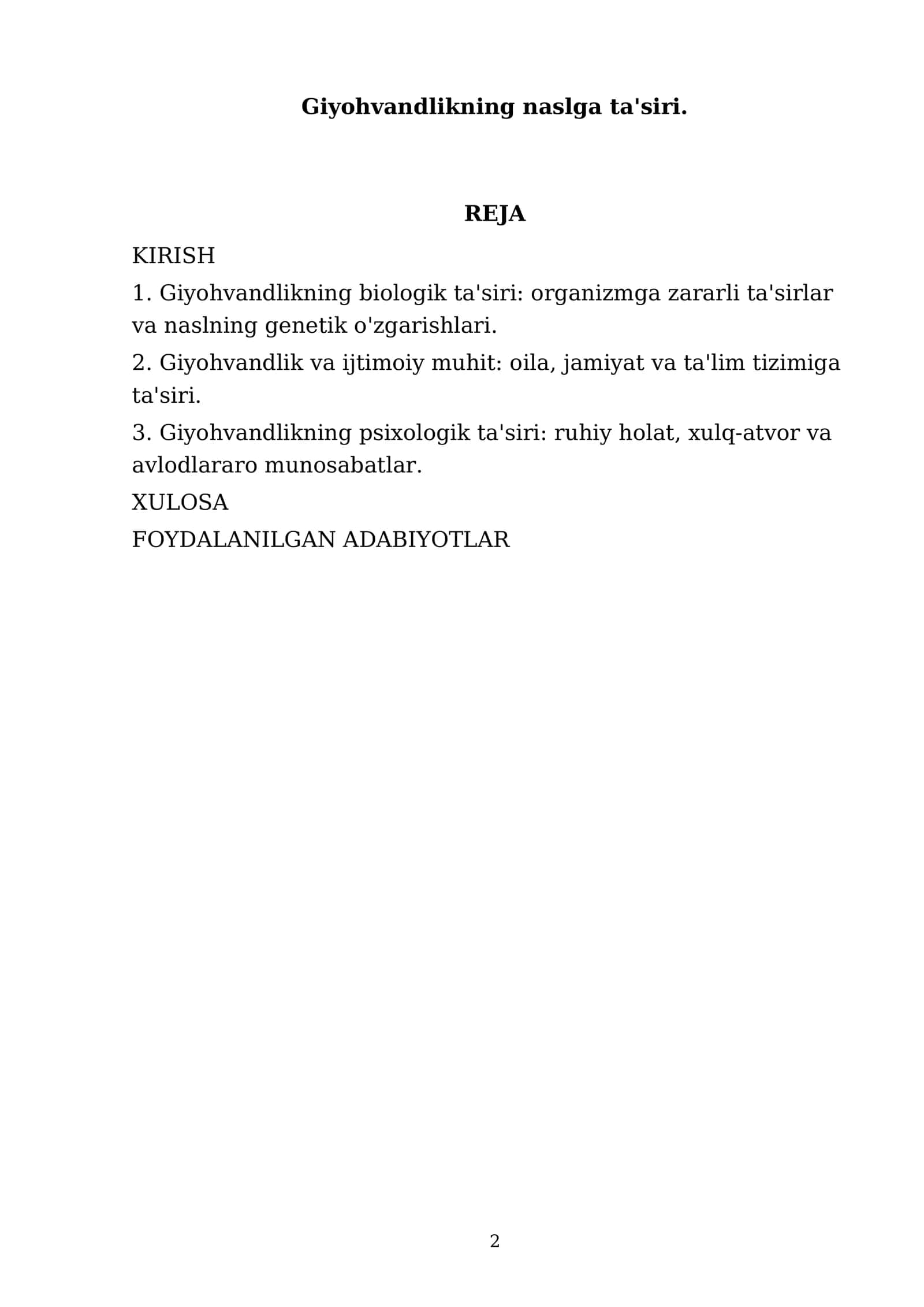 Giyohvandlikning naslga ta'siri 2