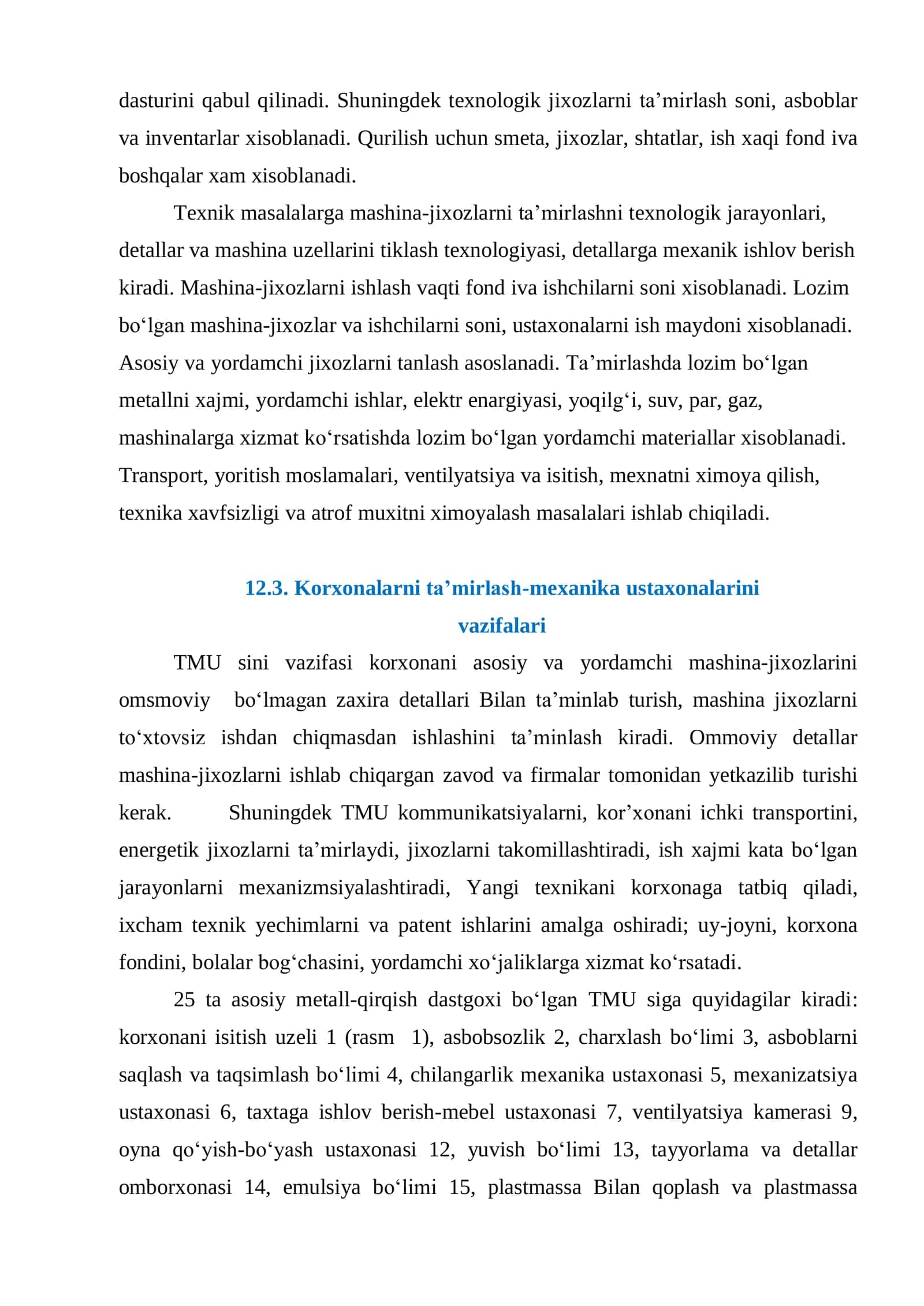 Ta’mirlash-mexanika ustaxonalari korxonalarga servis xizmati ko‘rsatish bazasi sifatida. Ta’mirlash ustaxonalarini loyixalash 2