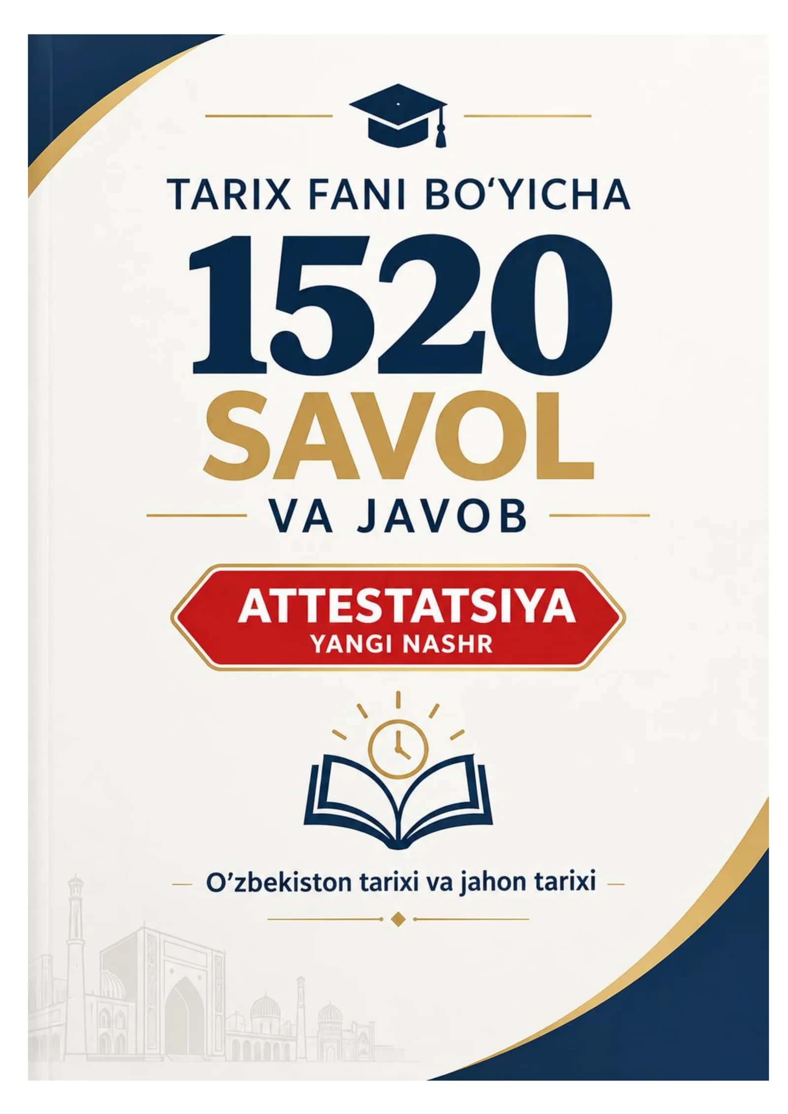TARIX ATTESTATSIYA TESTLARI 1520 + YANGI NASHR 2