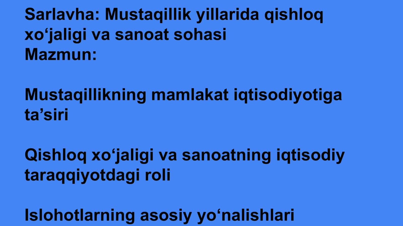 Mustaqillik yillarida qishloq xo‘jaligi va sanoat sohasi 2