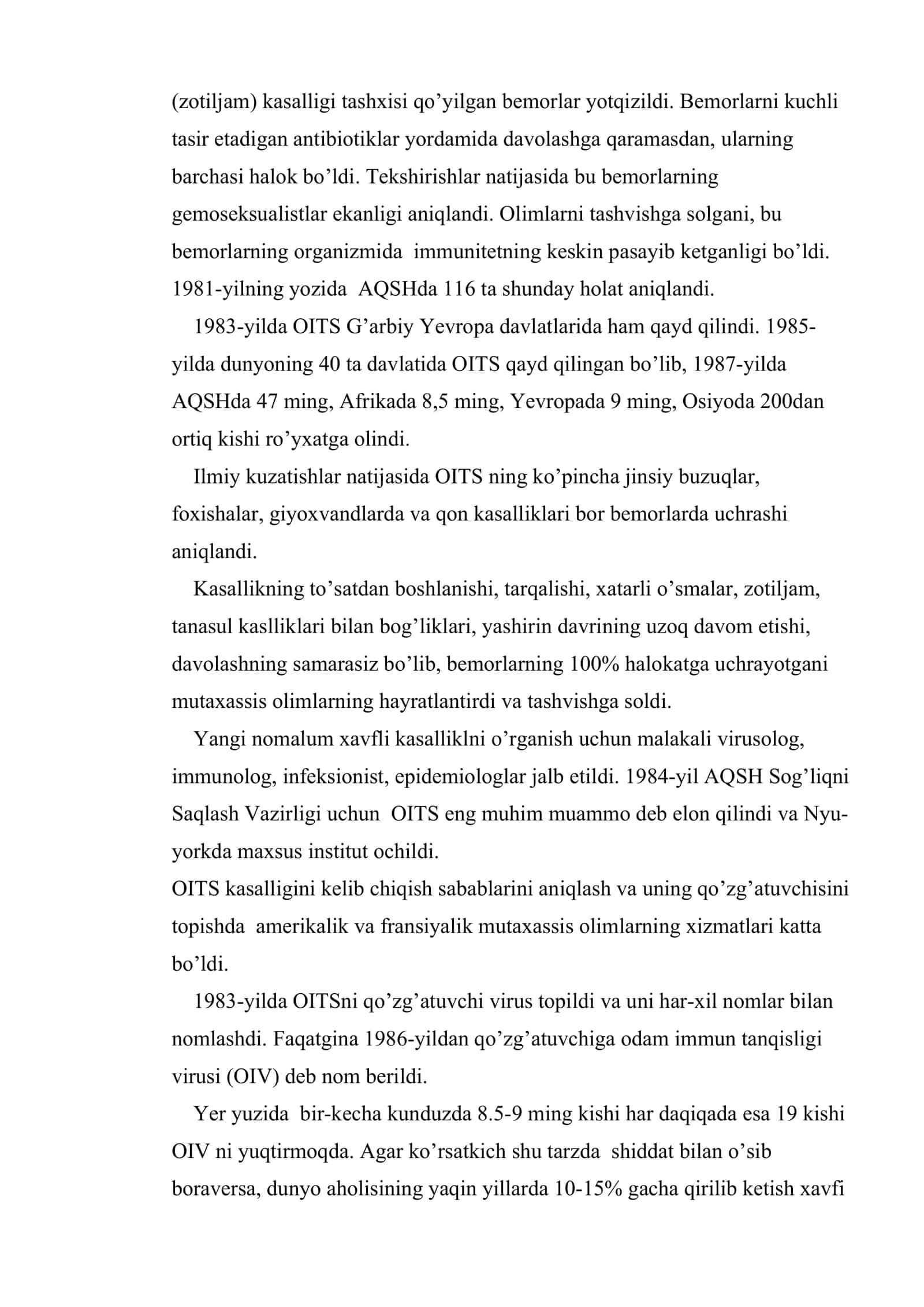 Orttirilgan immunitet tanqisligi sindromi (OITS) haqida ma’lumot. OITS ning klinik belgilari, tashxisi, davolash va oldini olish 3