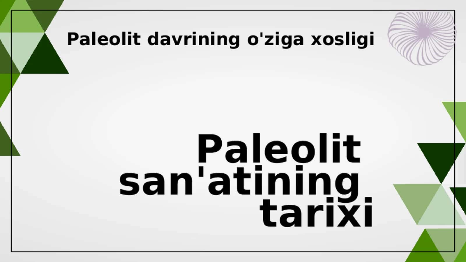 paleolit va mezolit san'ati 3