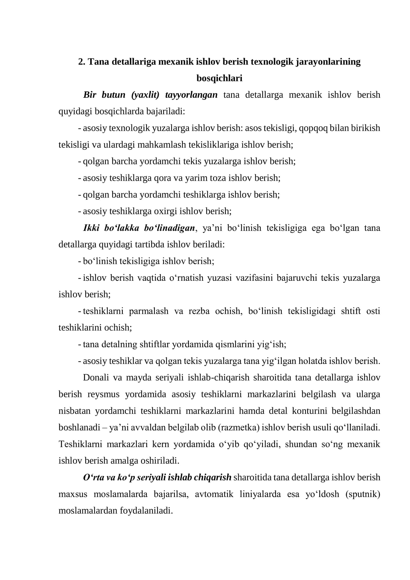 4-ma’ruza. Tana detallariga mexanik ishlov berish texnologik jarayonlari 3