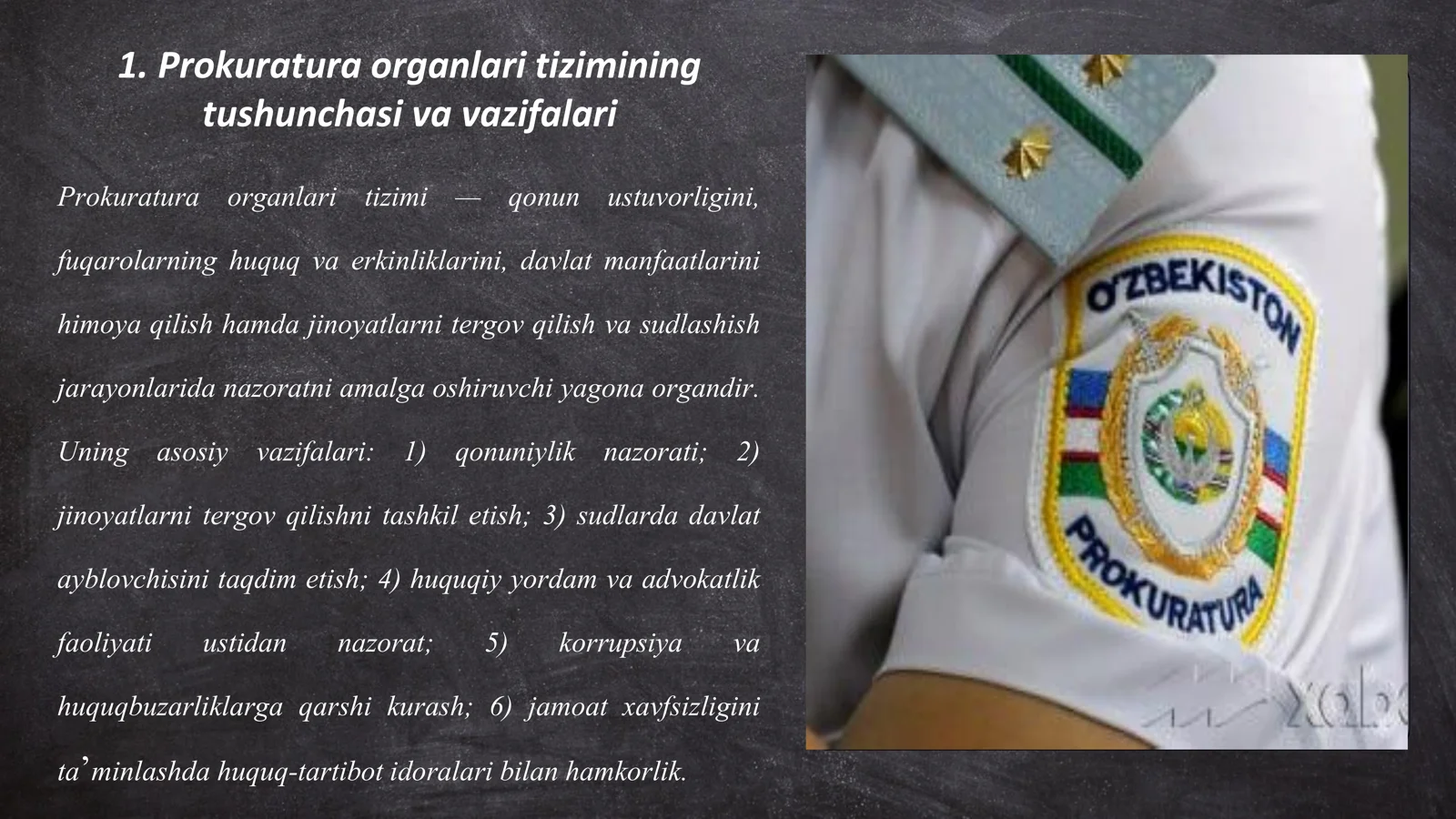PROKURATURA ORGANLARI TIZIMI VA VAZIFALARI, ISH FAOLIYATINING ASOSIY PRINSIPLARI 3