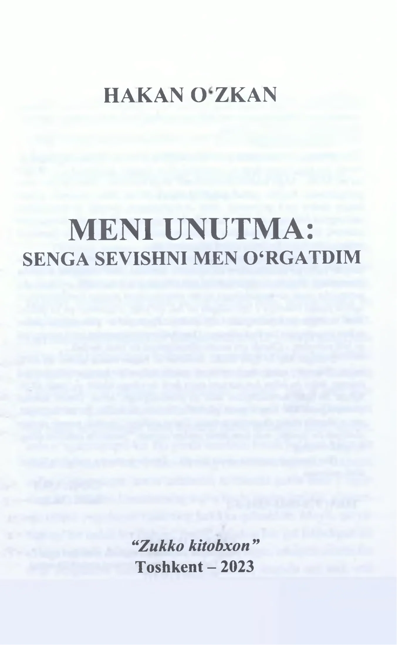 Meni unutma senga sevishni men orgatdim 3