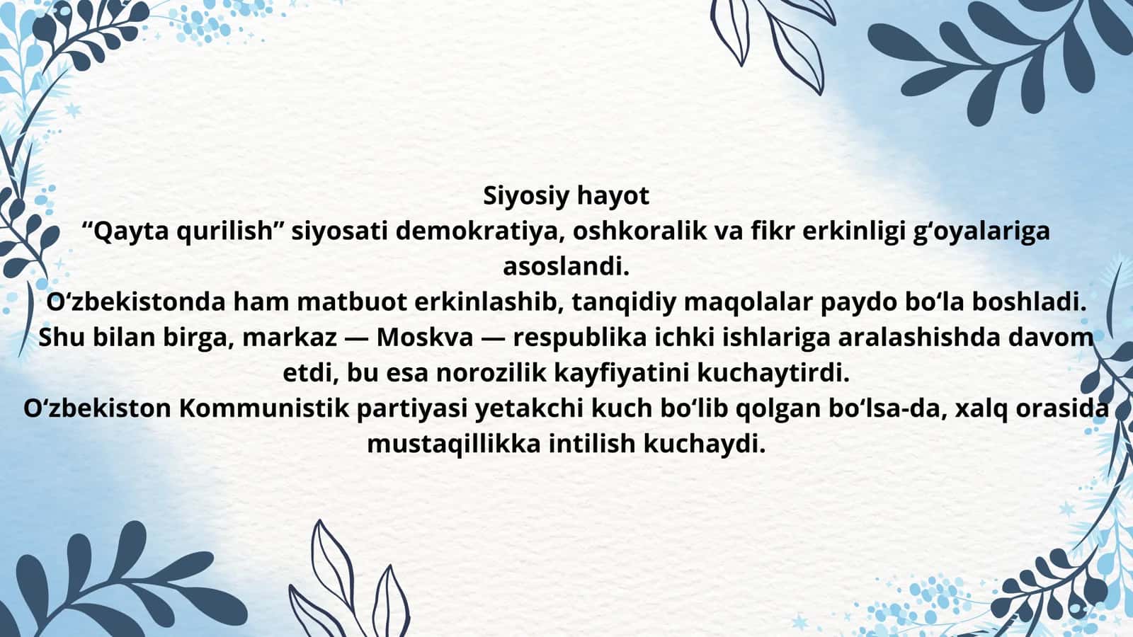 Qayta qurilish yillarida Oʻzbekistondagi ijtimoiy-siyosiy vaziyat (1985–1991) 3