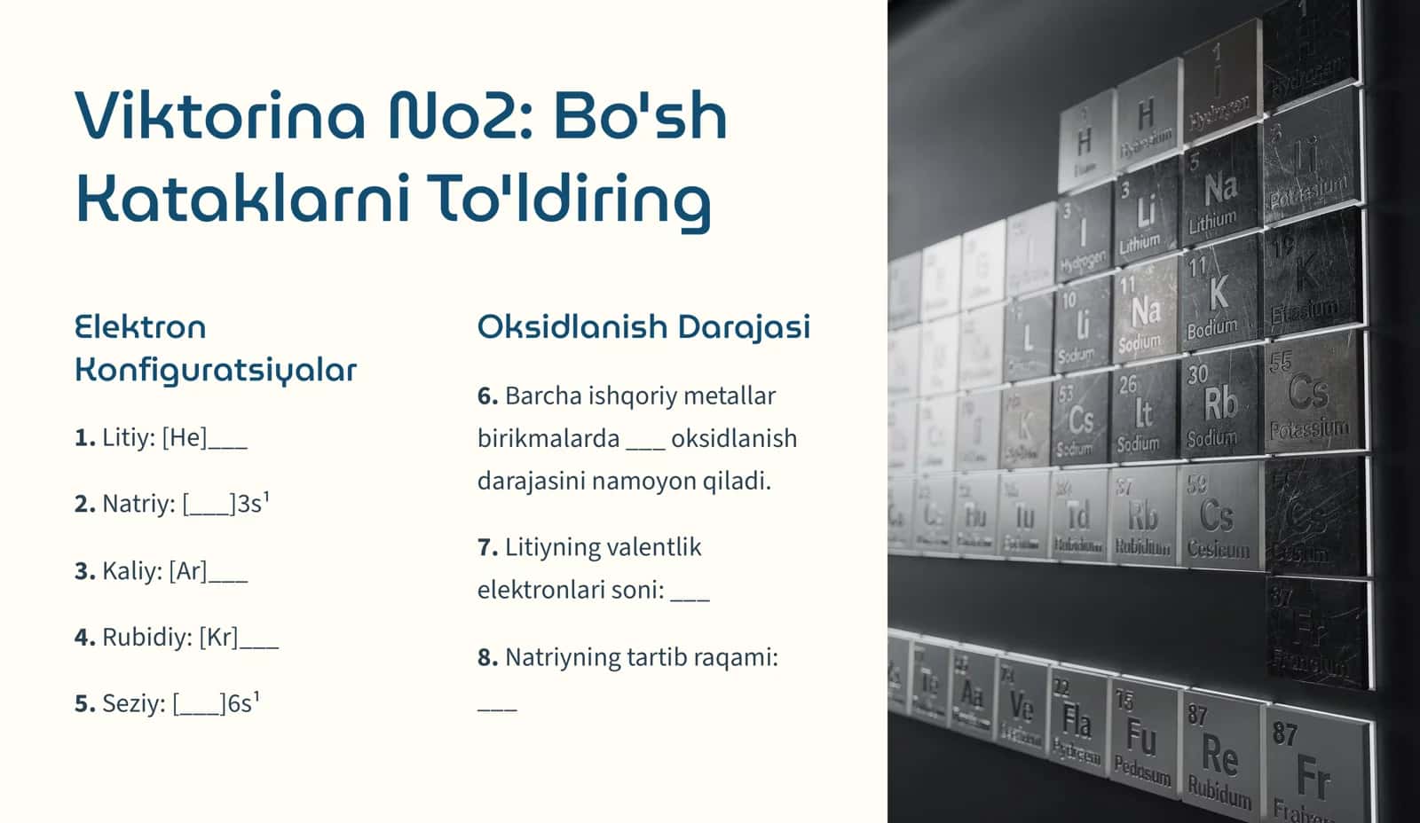 Ishqoriy Metallar Viktorina 3