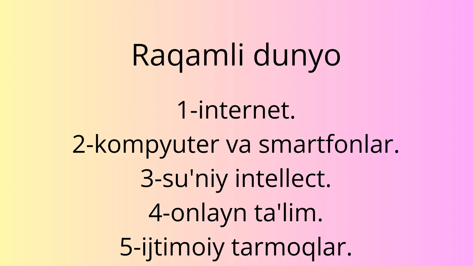 Media savodxonlik va raqamli Dunyo tarbiyasi 3