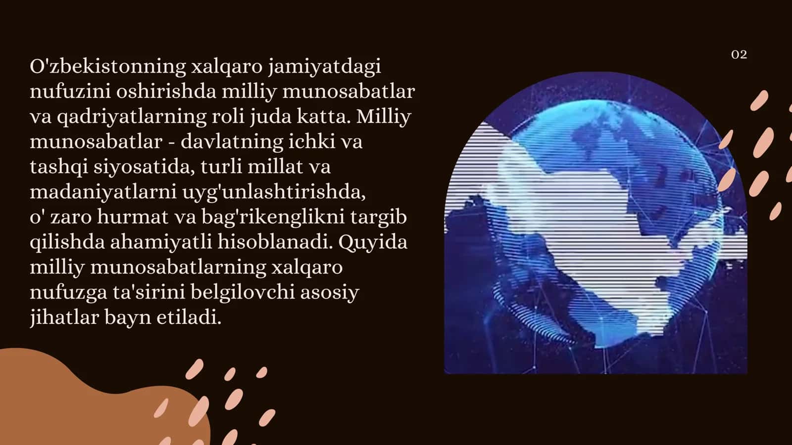 O'zbekistonni xalqarojamiyatdagi nufuzini oshiribborishda milliy munosabatlarningta'siri 3