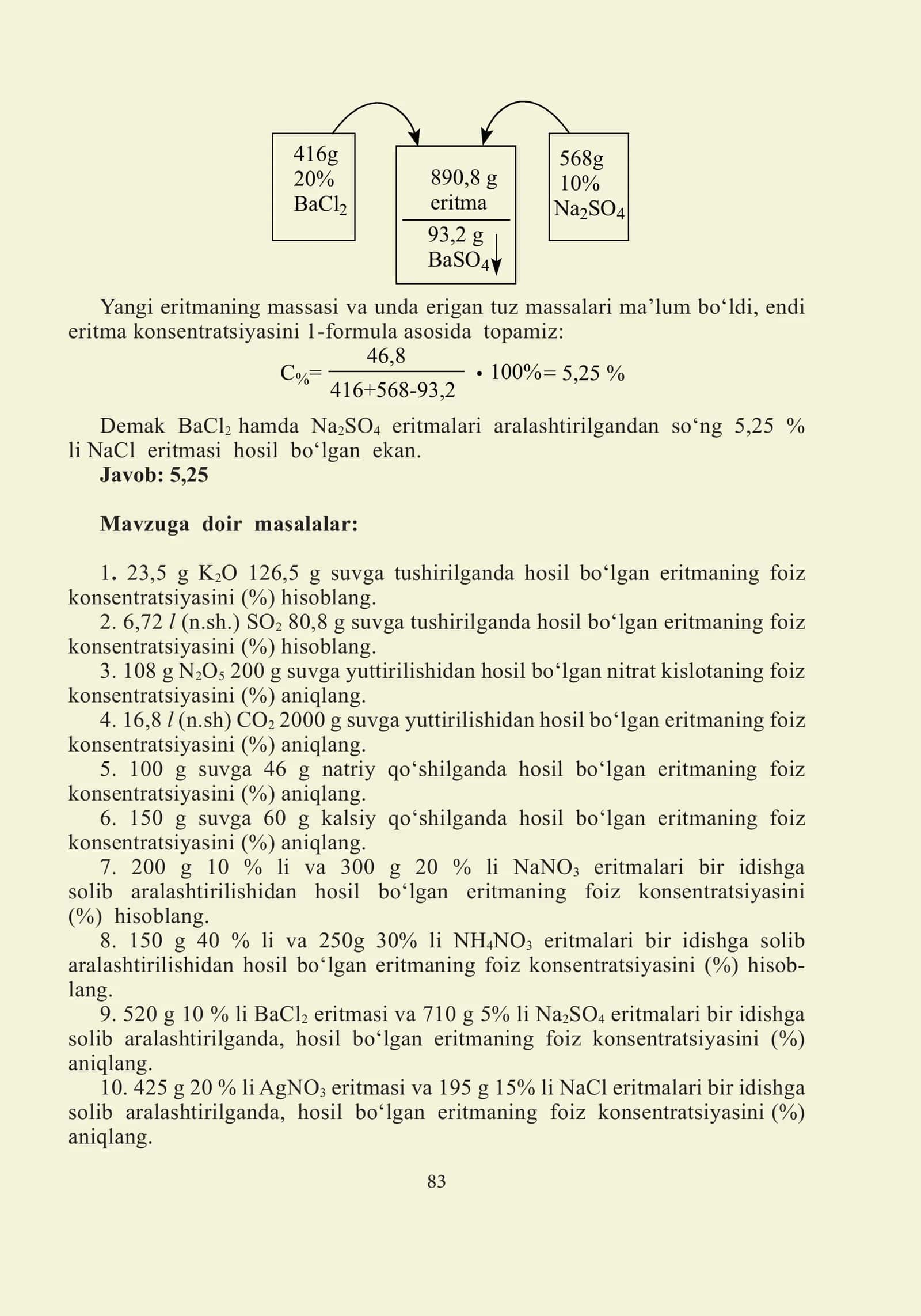 5-masala: 416 g 20% li BaCl2 eritmasi va 568 g 10% li Na2SO4 3
