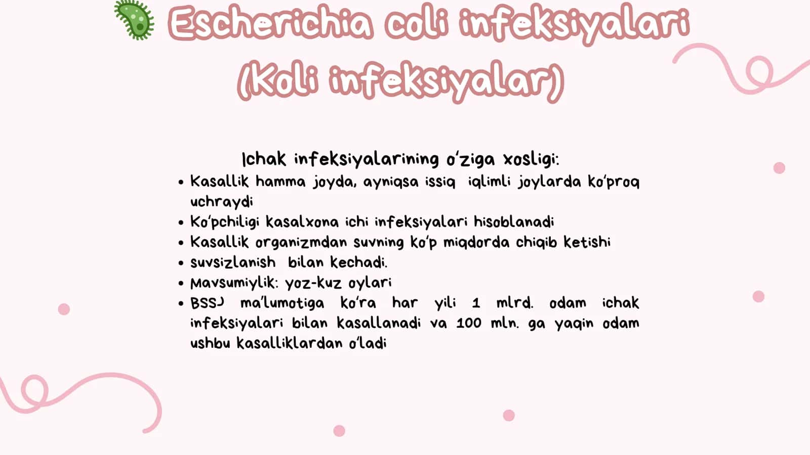 Ichak bakterial yuqumli kasallik qo‘zg‘atuvchilari (Koli-infeksiyalar, Shigellyozlar) 3