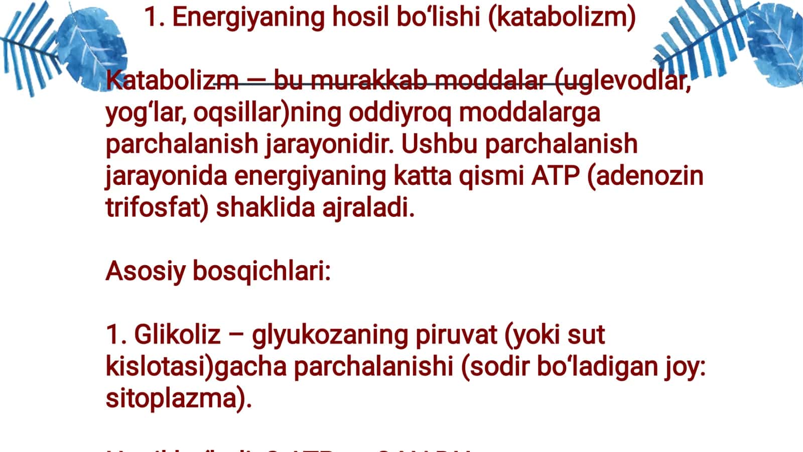 Metabolizm jarayonida energiya hosil bo'lishi va sarﬂanishi 3