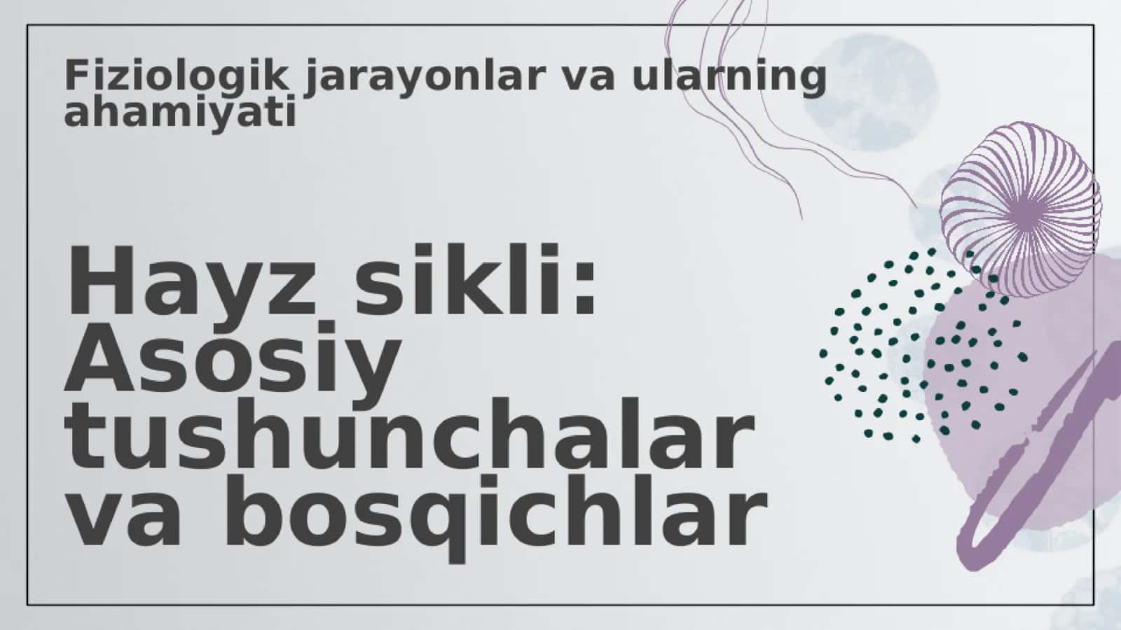 Ayollardafiziologikjarayonlar 3