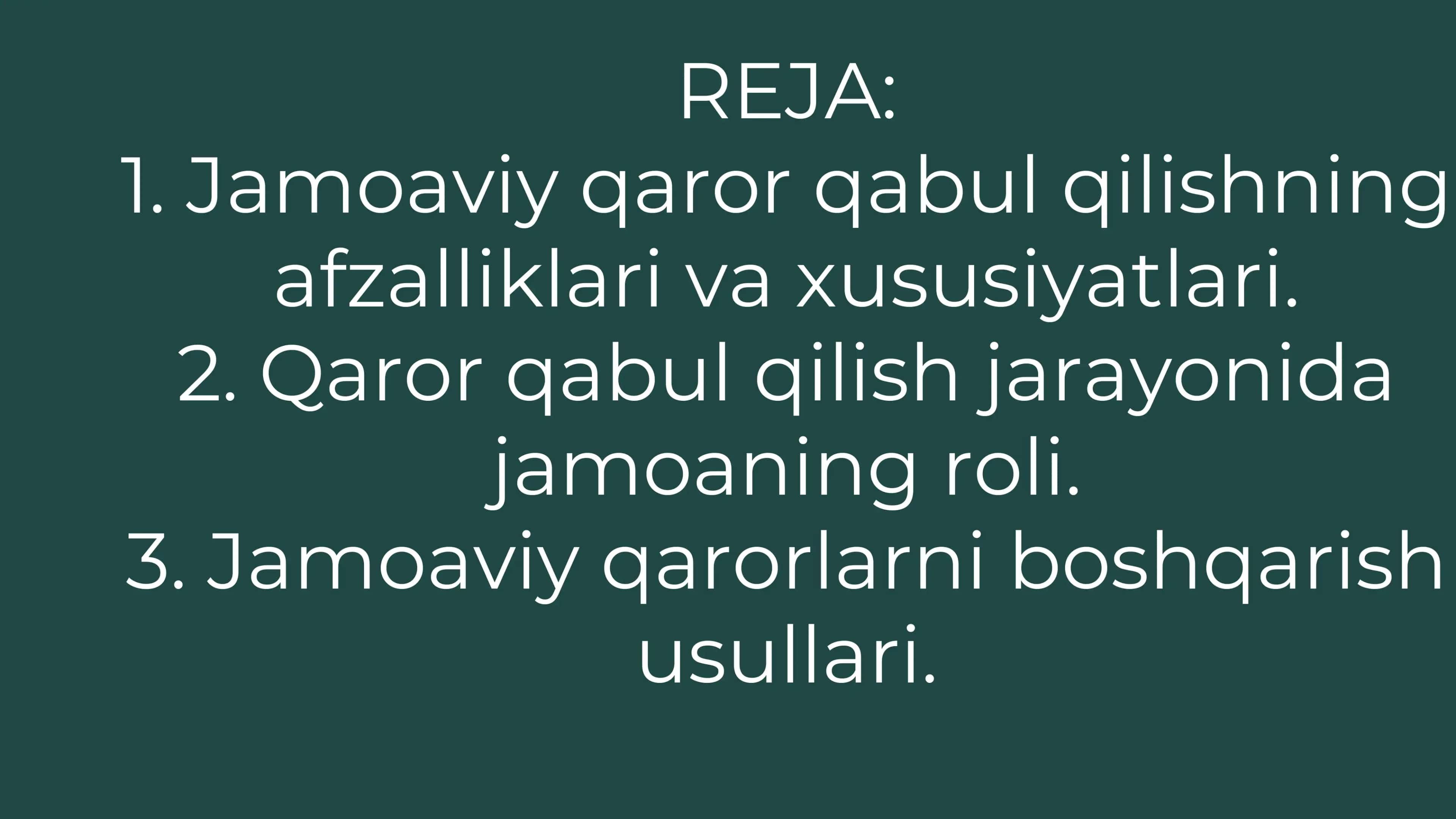 Jamoaviy qaror qabul qilish va jamoaning rolini boshqarish 3